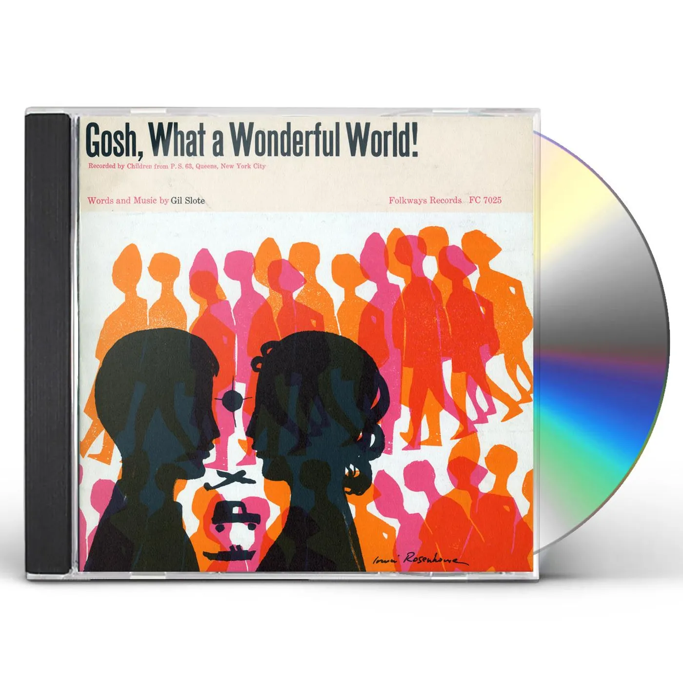 Gil Slote GOSH WHAT A WONDERFUL WORLD! CD