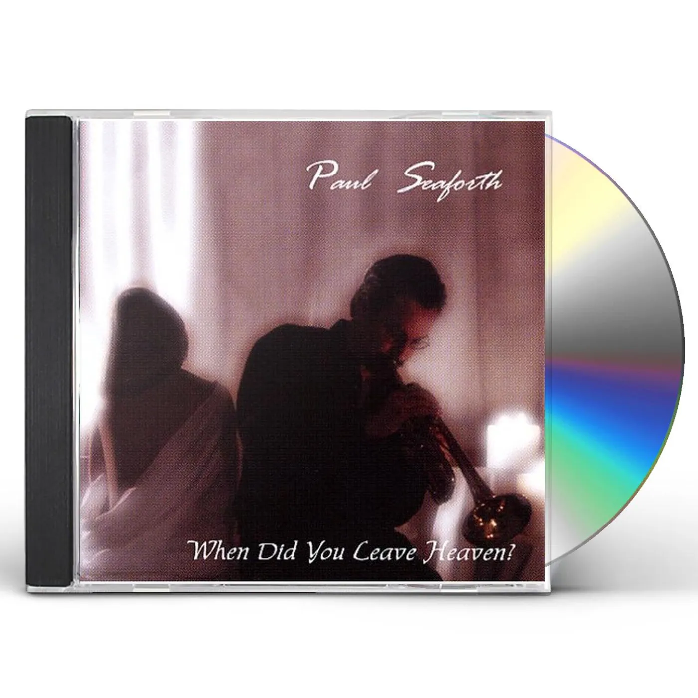 Paul Seaforth WHEN DID YOU LEAVE HEAVEN CD