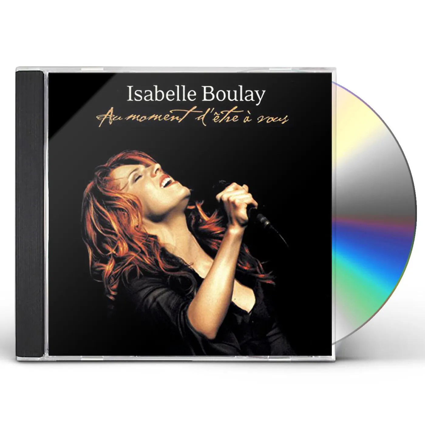 Isabelle Boulay AU MOMENT D'ETRE A VOUS CD