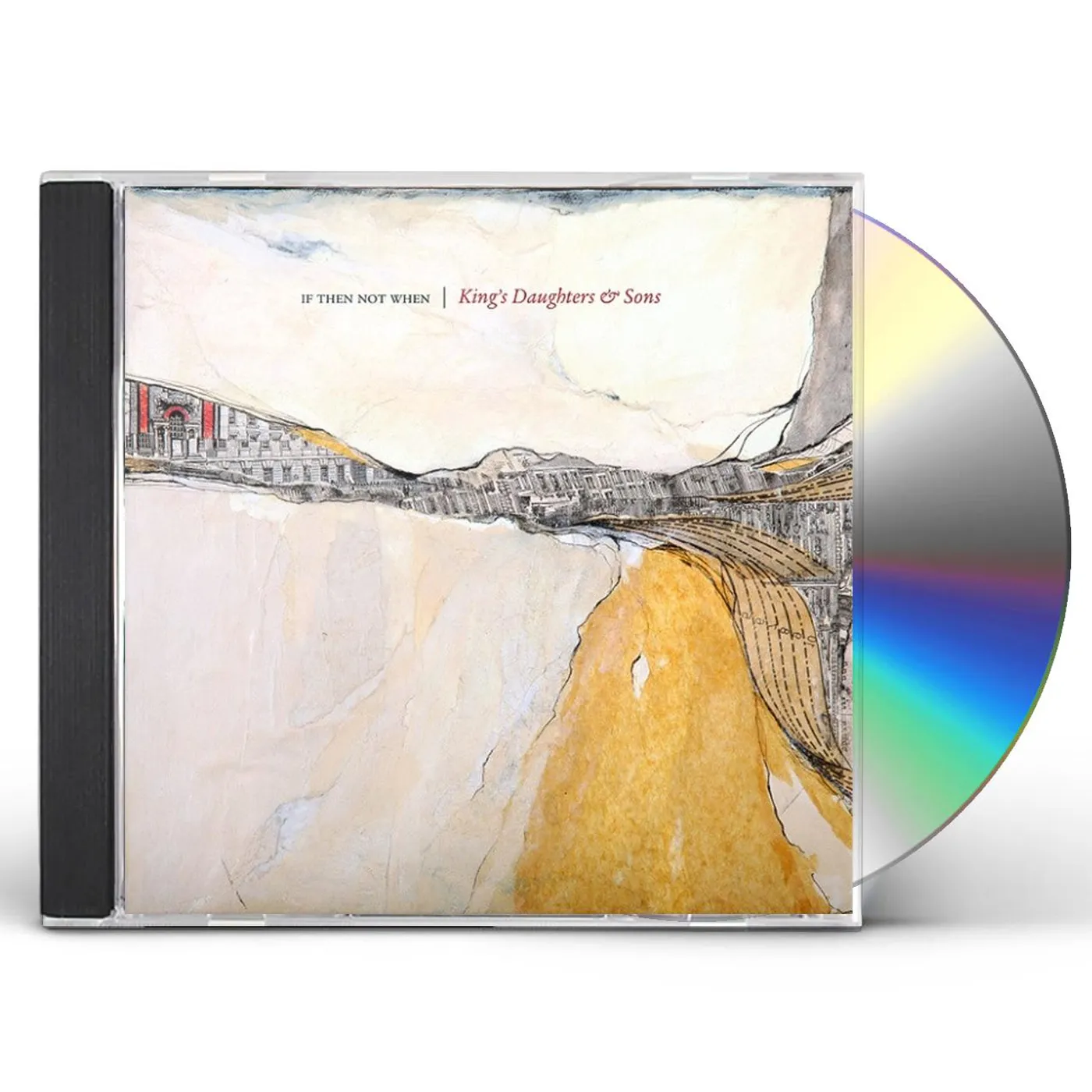 King's Daughters & Sons IF THEN NOT WHEN CD
