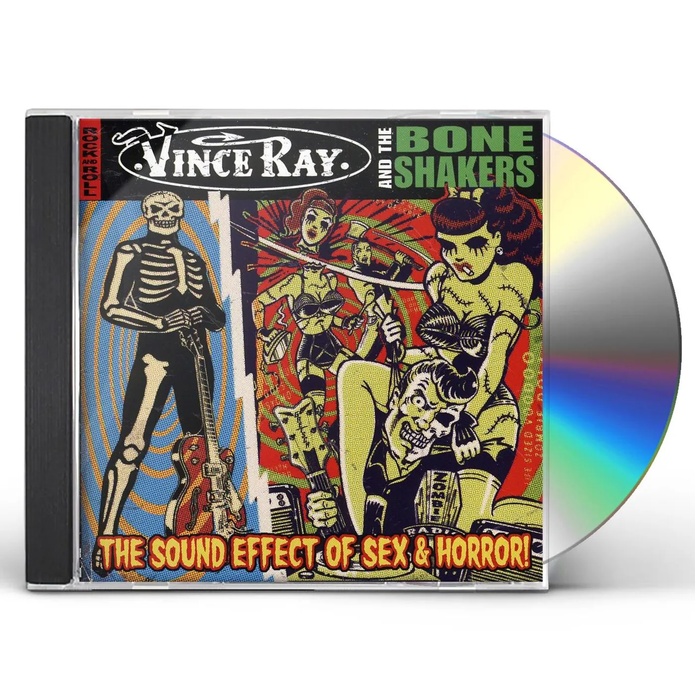 Vince Ray & The Boneshakers SOUND EFFECT OF SEX & HORROR CD
