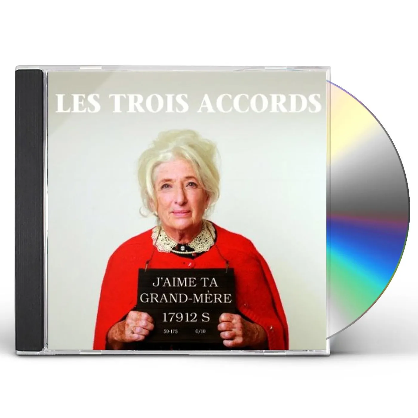 Les Trois Accords J'AIME TA GRAND-MERE CD