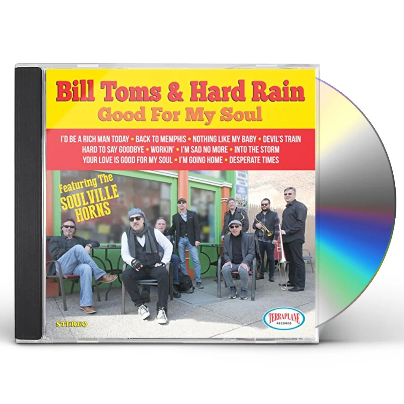 Bill Toms GOOD FOR MY SOUL CD