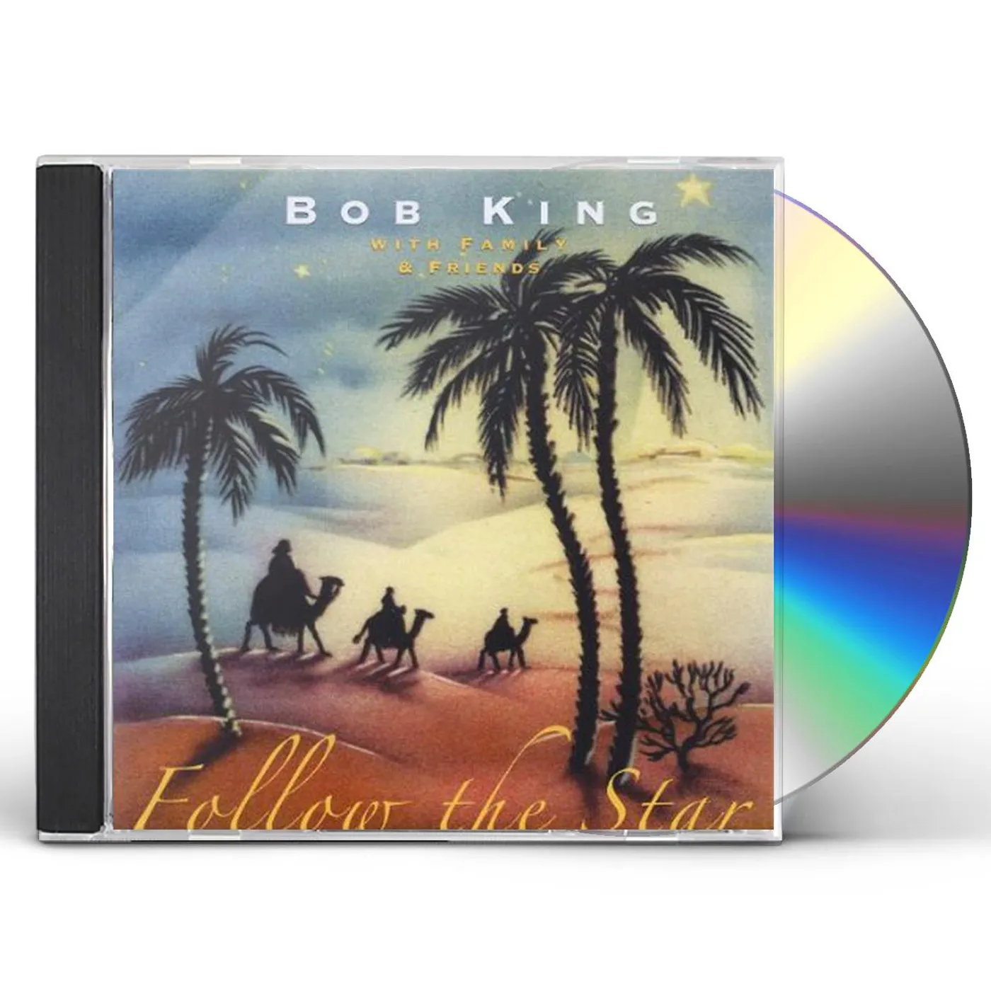 Bob King FOLLOW THE STAR CD