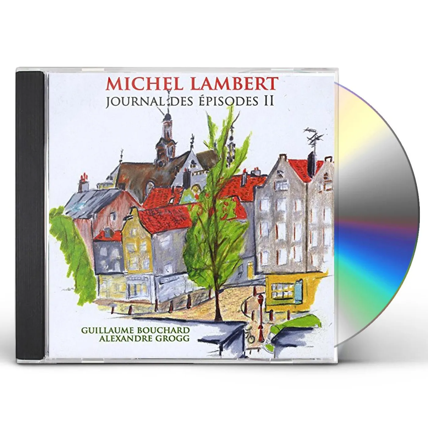 Michel Lambert JOURNAL DES EPISODES II CD