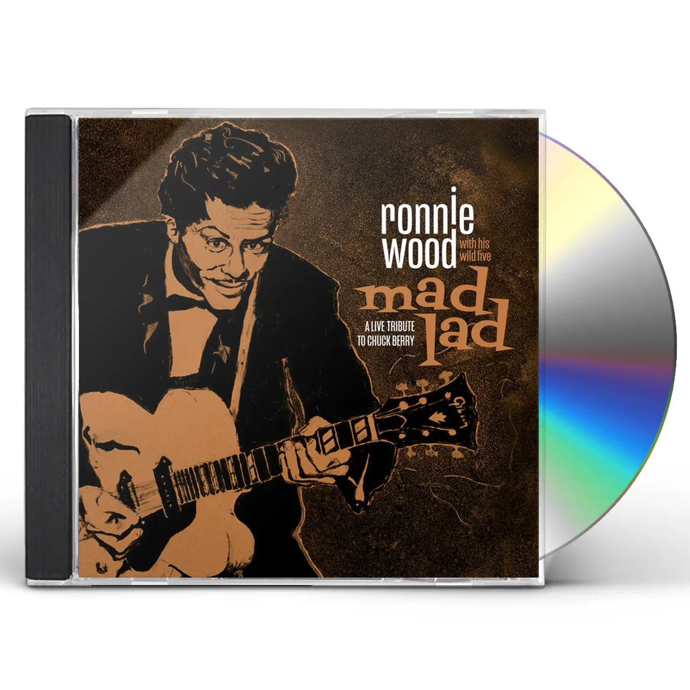 Ronnie Wood & His Wild Five MAD LAD: A LIVE TRIBUTE TO CHUCK BERRY CD