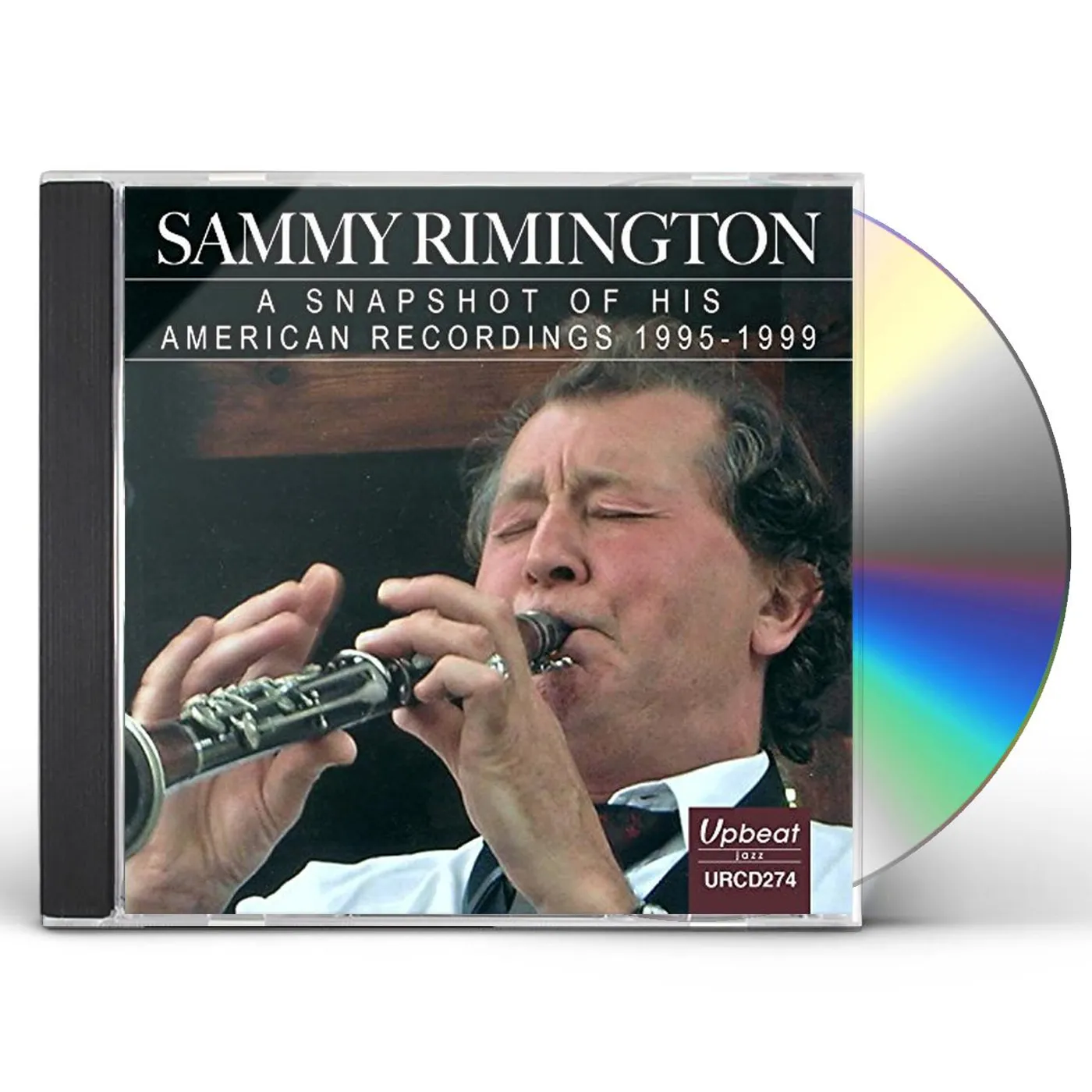 Sammy Rimington SNAPSHOT OF HIS AMERICAN RECORDINGS CD