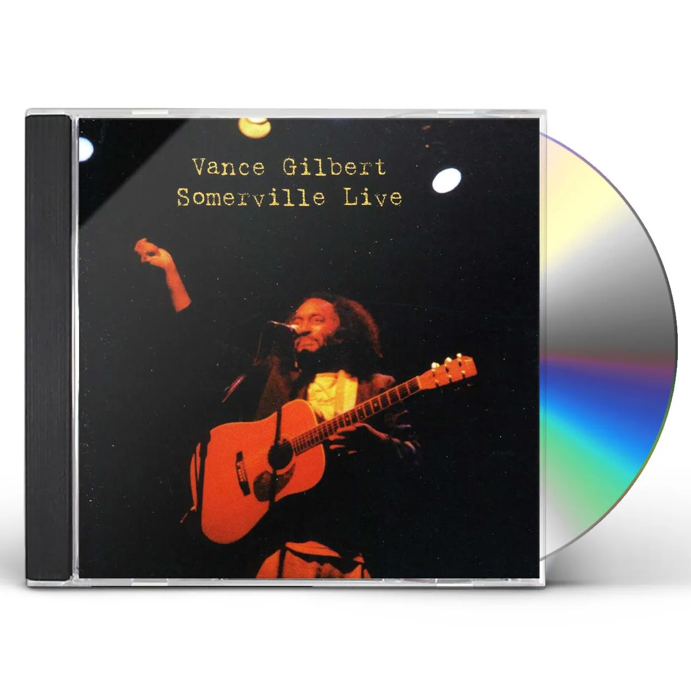 Vance Gilbert SOMERVILLE LIVE CD