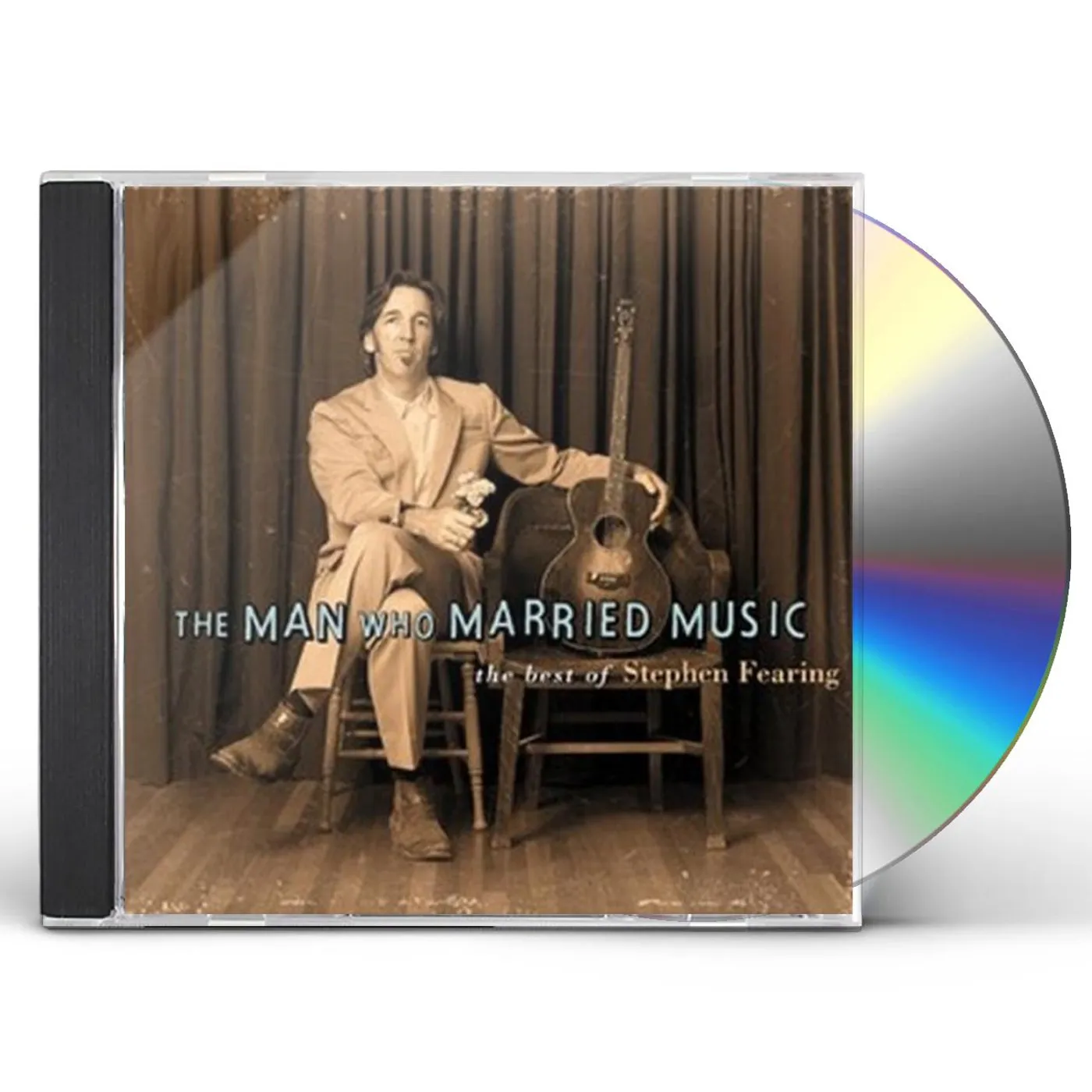 MAN WHO MARRIED MUSIC: BEST OF STEPHEN FEARING CD