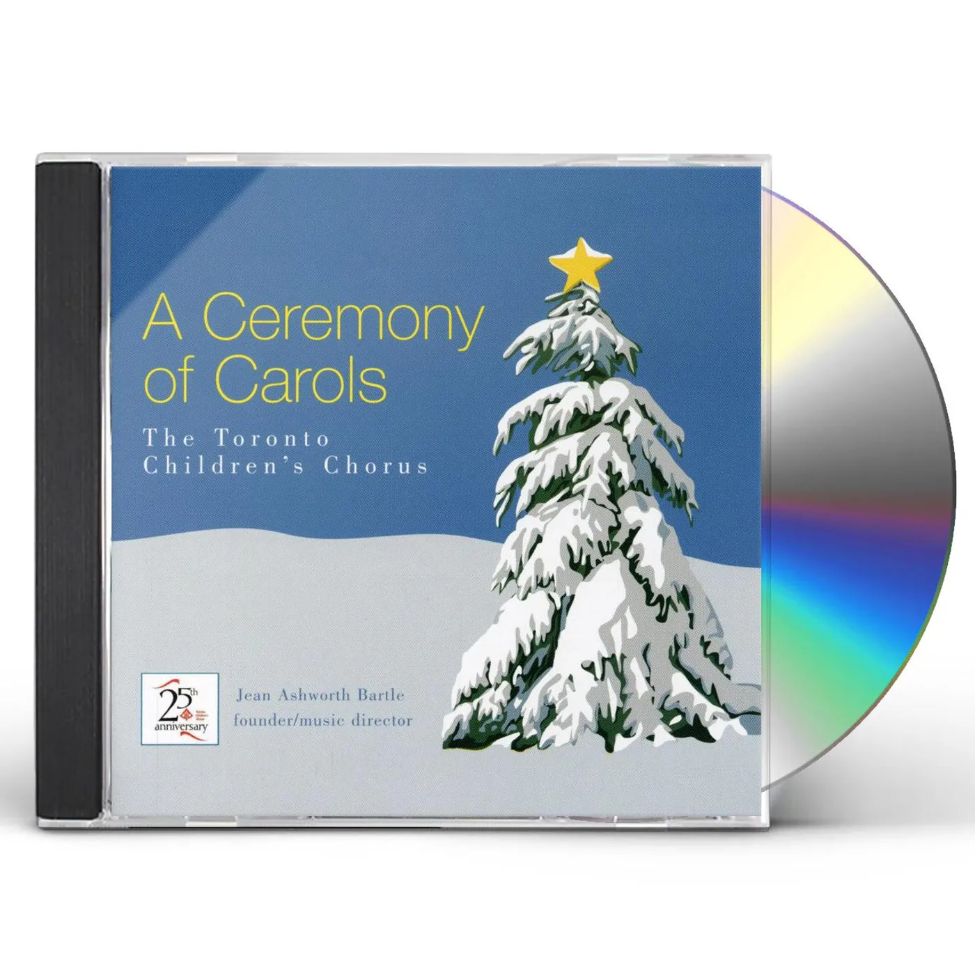 Toronto Children's Chorus CEREMONY OF CAROLS CD