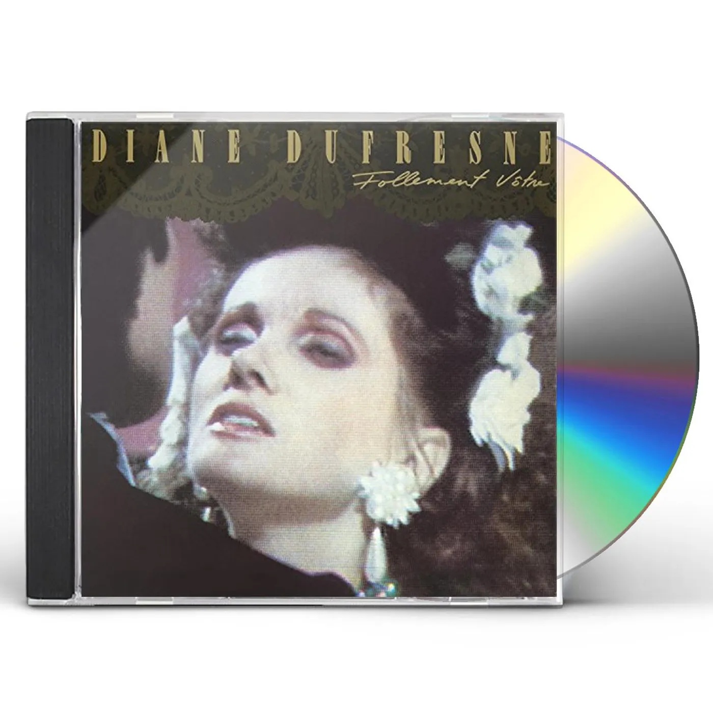 Diane Dufresne FOLLEMENT VOTRE CD