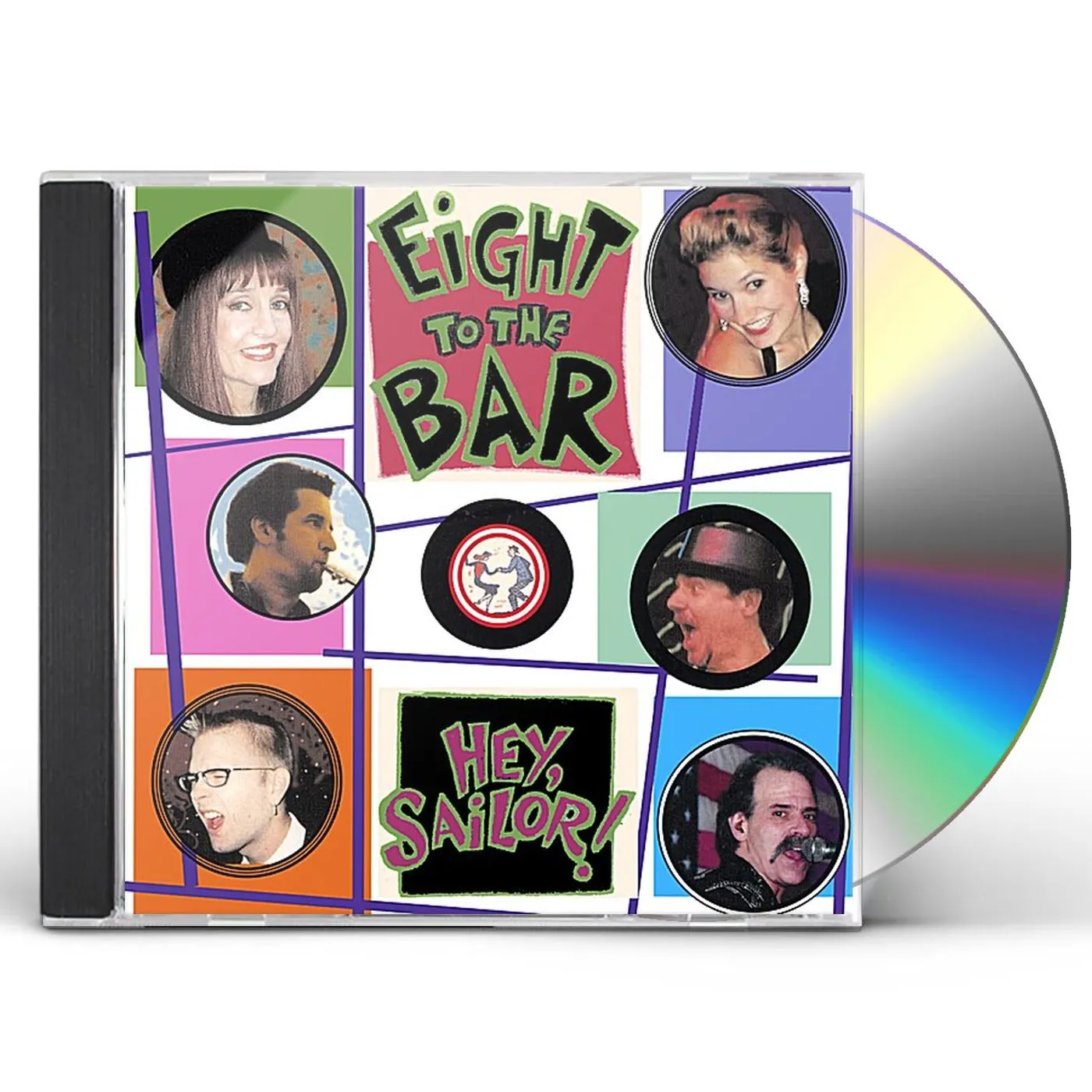 Eight To The Bar HEY SAILOR CD