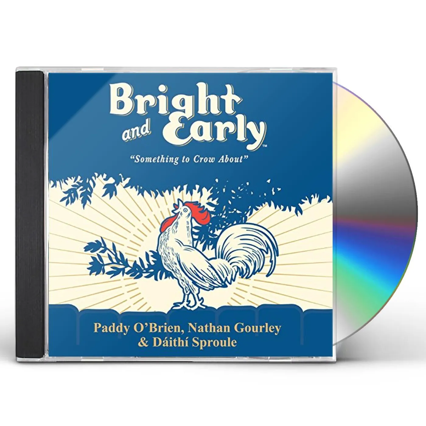 Paddy O'Brien BRIGHT & EARLY CD