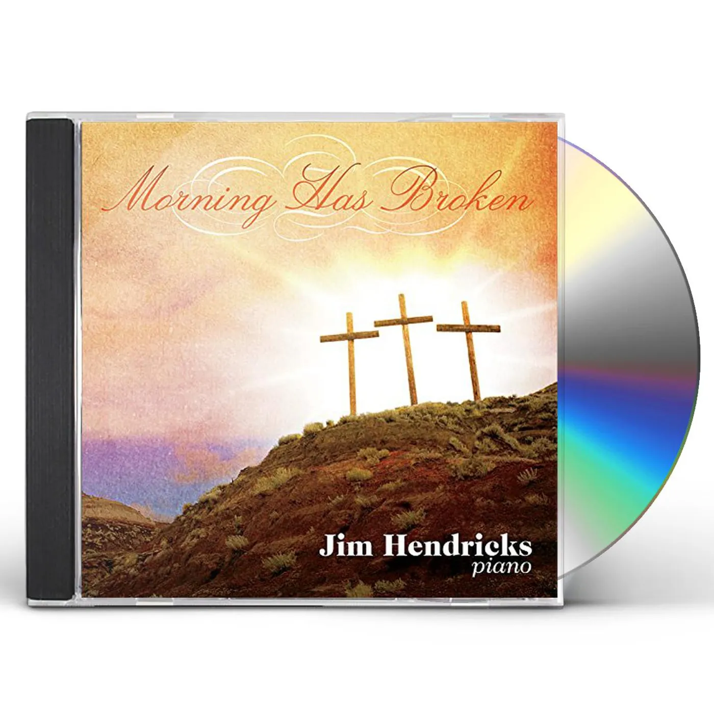 Jim Hendricks MORNING HAS BROKEN CD