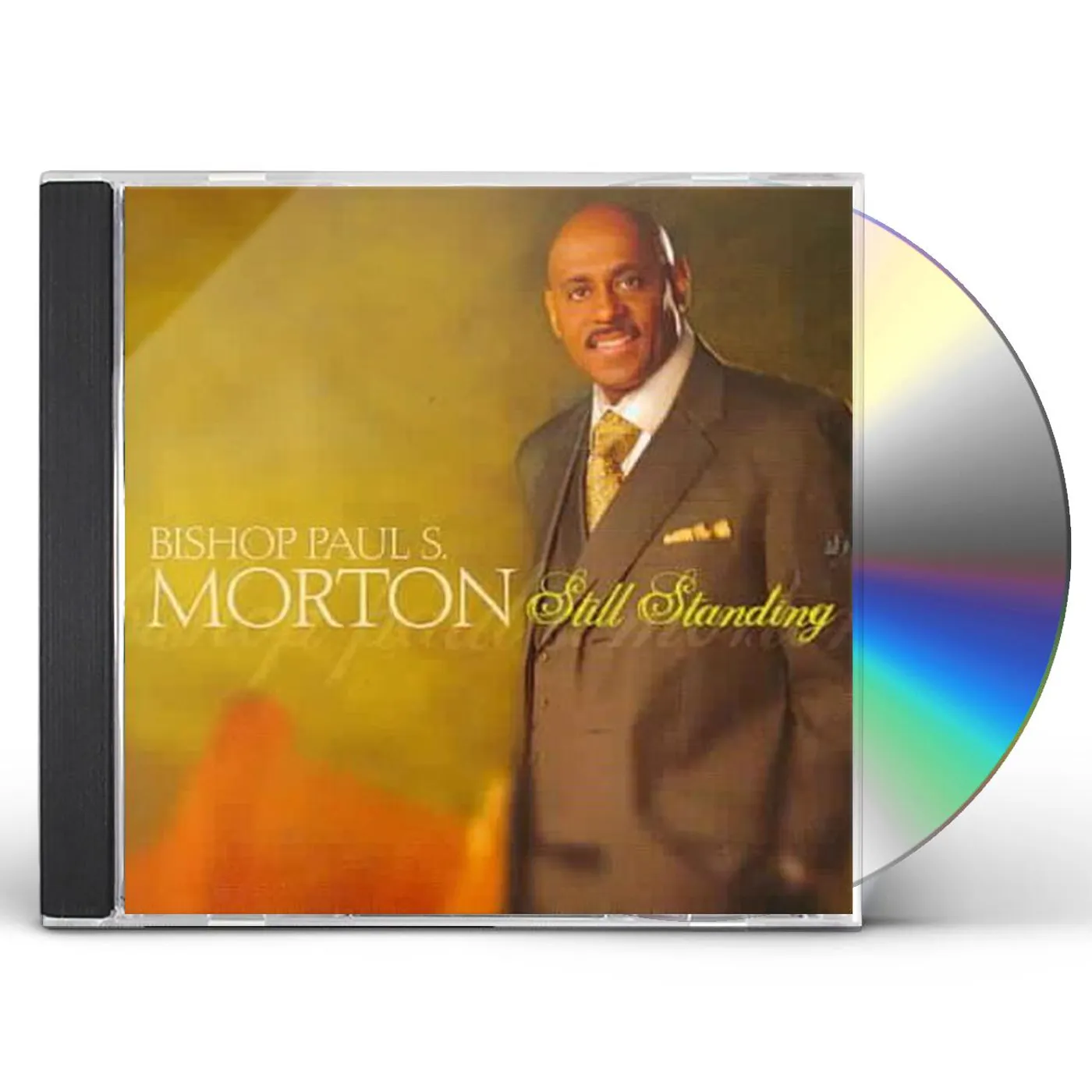 Bishop Paul S Morton STILL STANDING CD