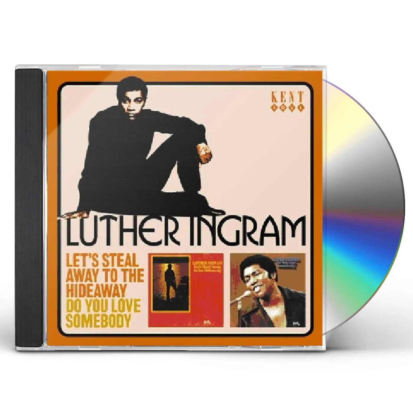 Luther Ingram LET'S STEAL AWAY TO THE HIDEAWAY/DO YOU LOVE SOMEB CD