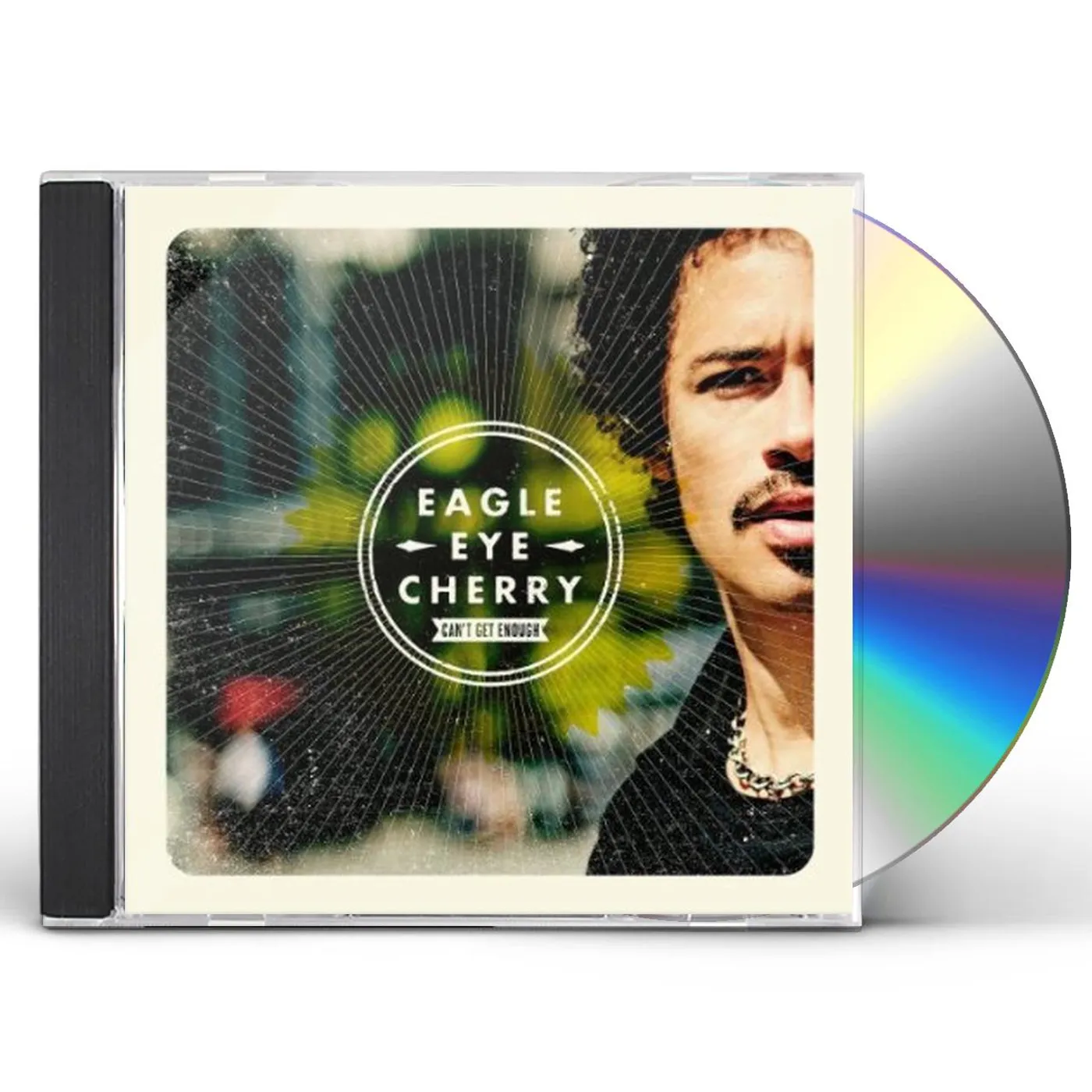 Eagle-Eye Cherry CAN'T GET ENOUGH CD