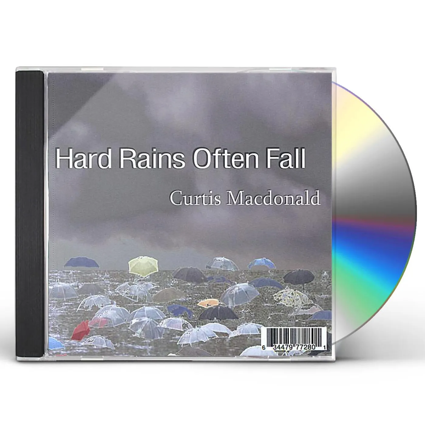 Curtis Macdonald HARD RAINS OFTEN FALL CD