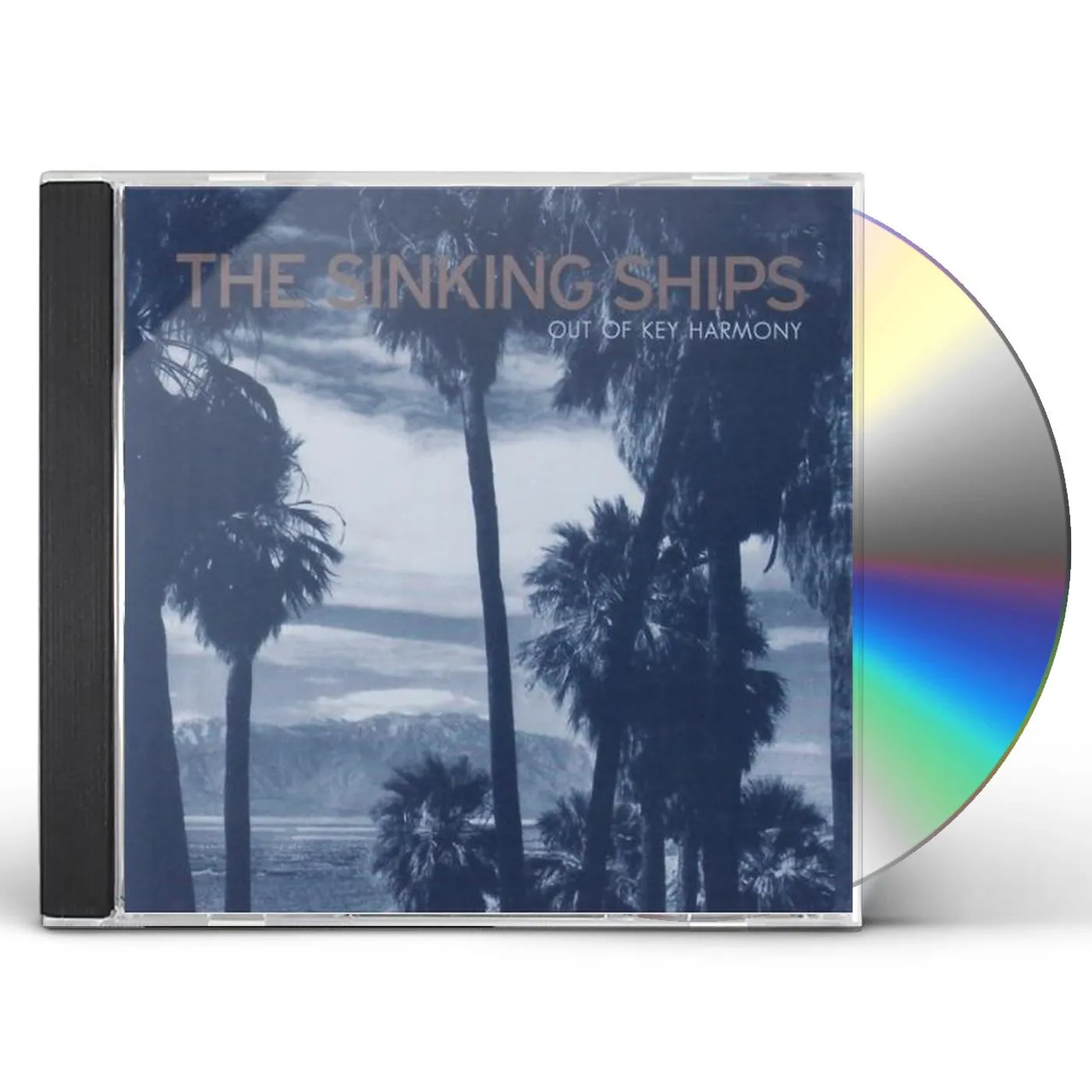 Sinking Ships OUT OF KEY HARMONY CD