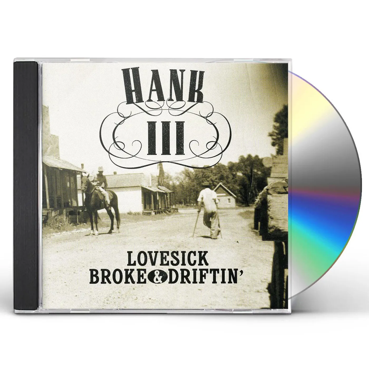Hank Williams III LOVESICK BROKE & DRIFTING CD