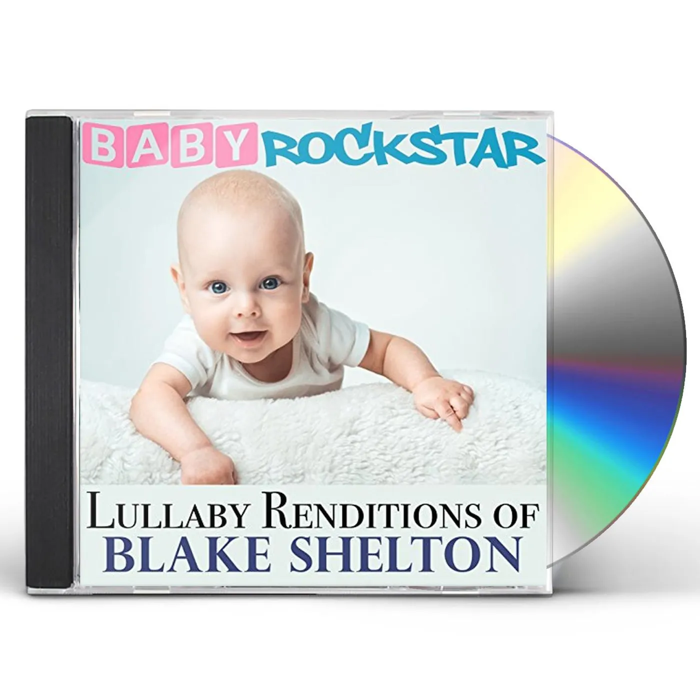 Baby Rockstar LULLABY RENDITIONS OF BLAKE SHELTON CD