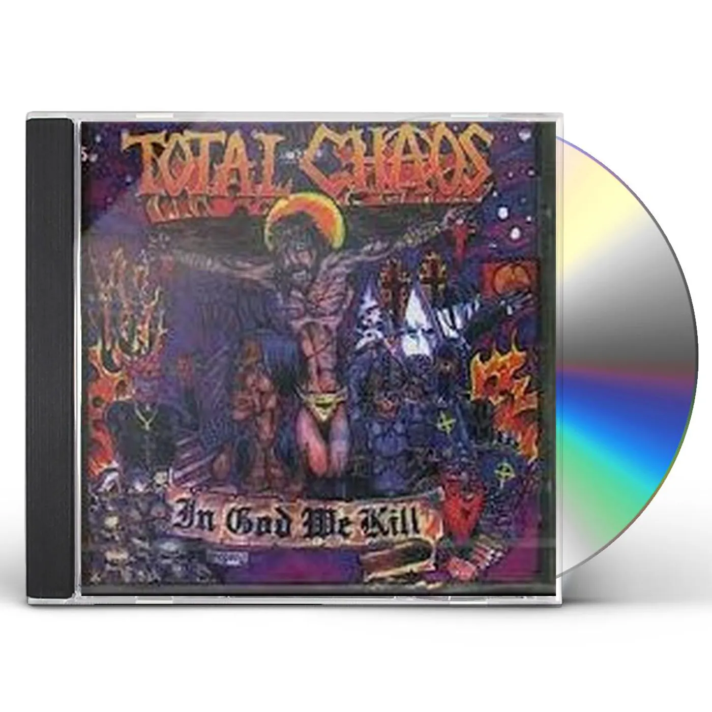 Total Chaos IN GOD WE KILL CD