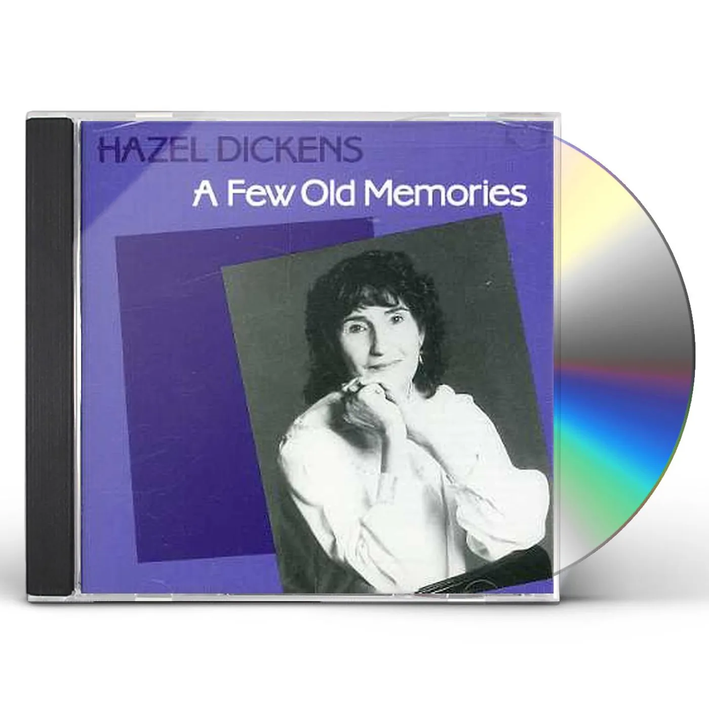 Hazel Dickens FEW OLD MEMORIES CD