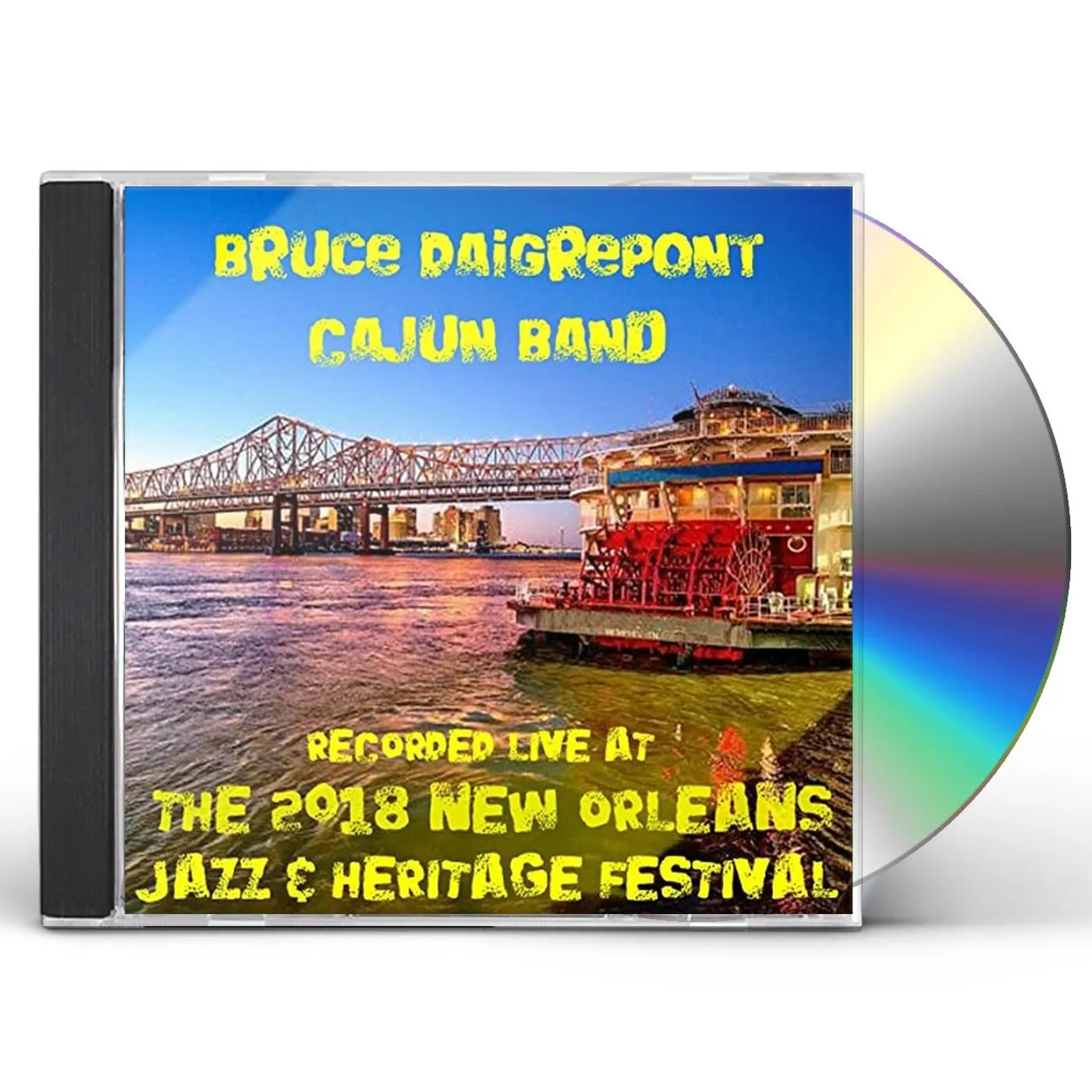 Bruce Daigrepont LIVE AT JAZZFEST 2018 CD