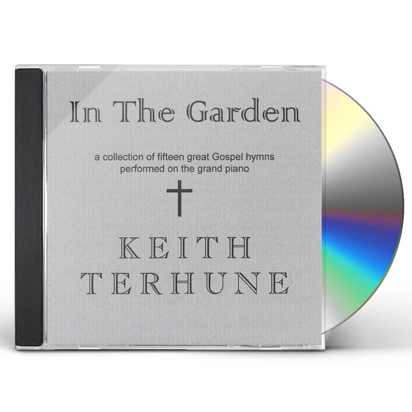 Keith Terhune IN THE GARDEN CD