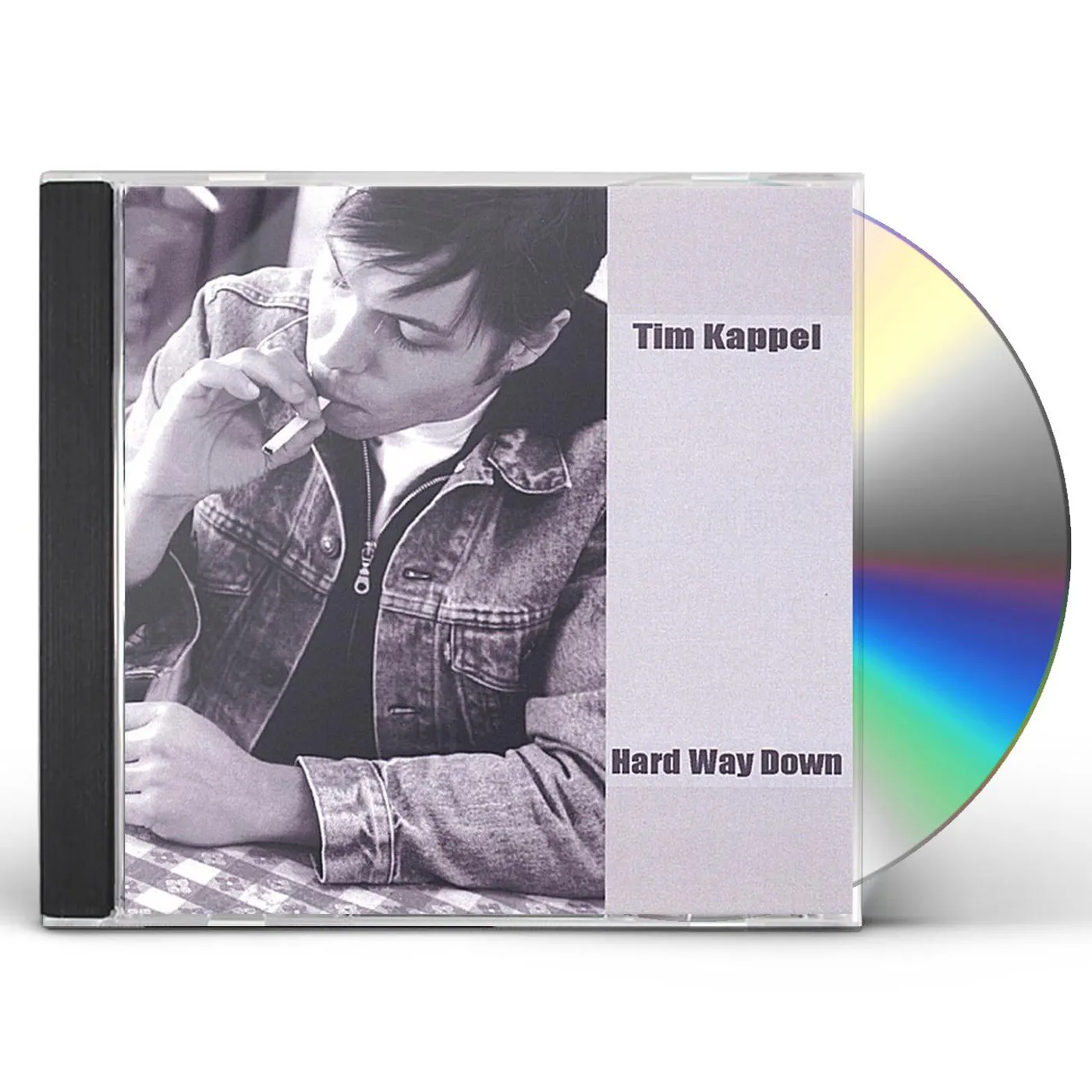 Tim Kappel HARD WAY DOWN CD