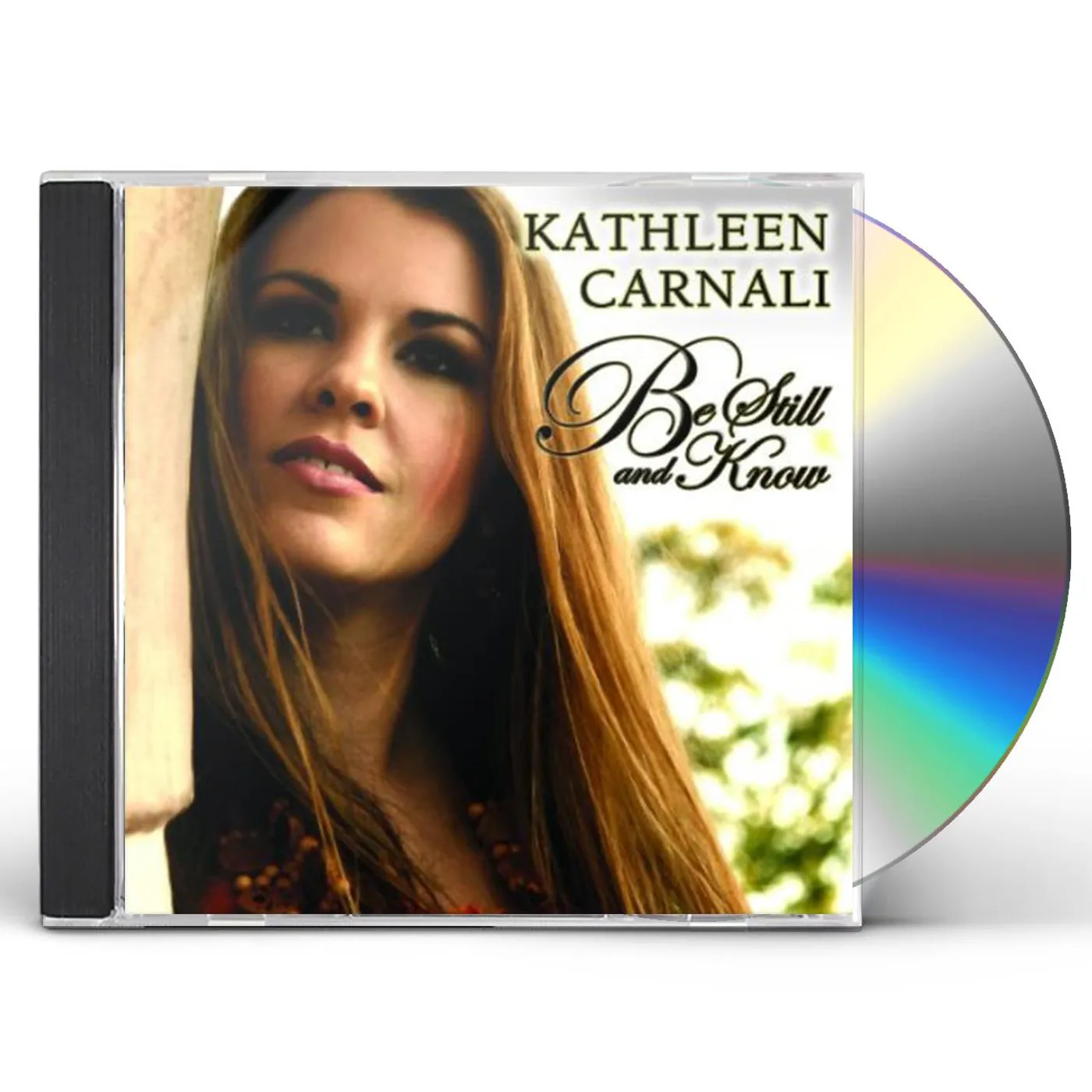 Kathleen Carnali BE STILL & KNOW CD