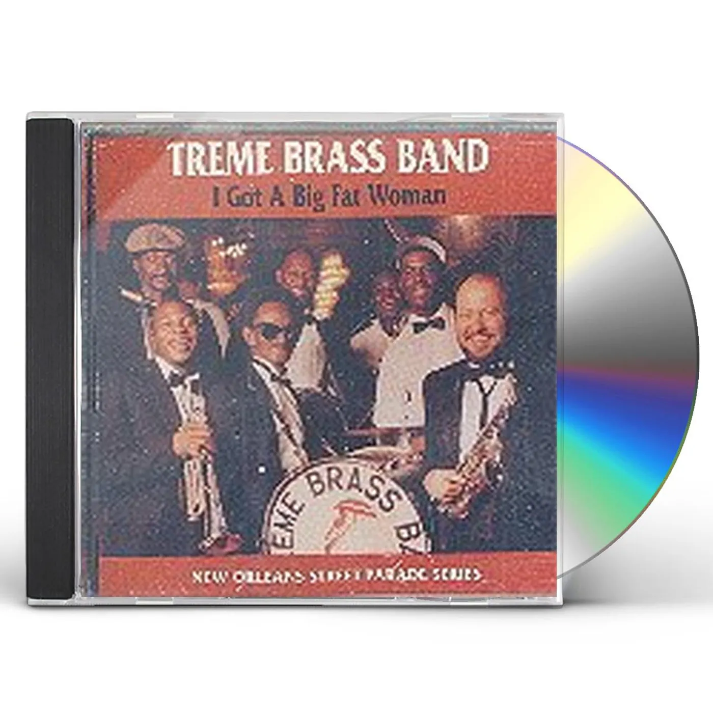 Treme Brass Band I GOT A BIG FAT WOMAN CD