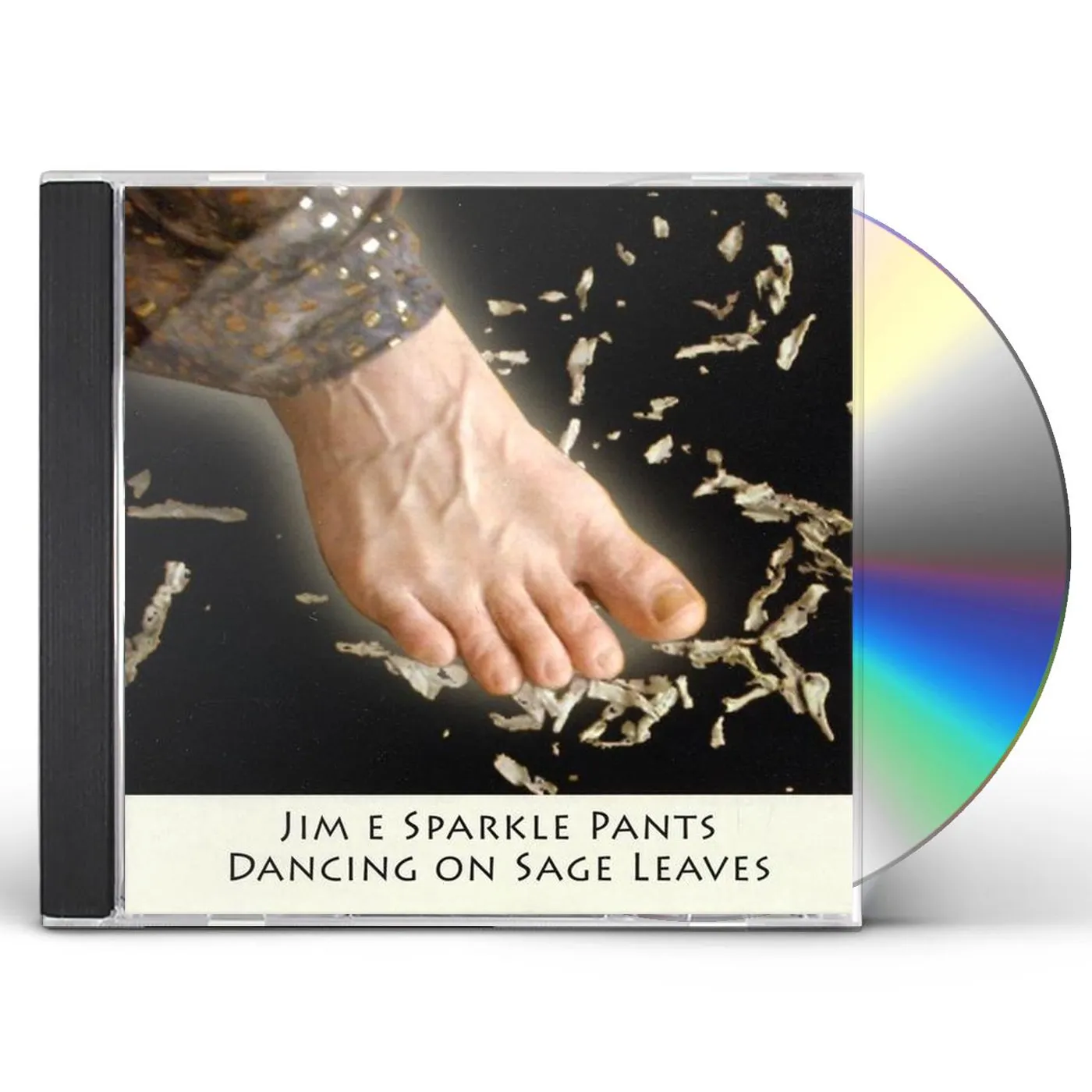 Jim E Sparkle Pants DANCING ON SAGE LEAVES CD