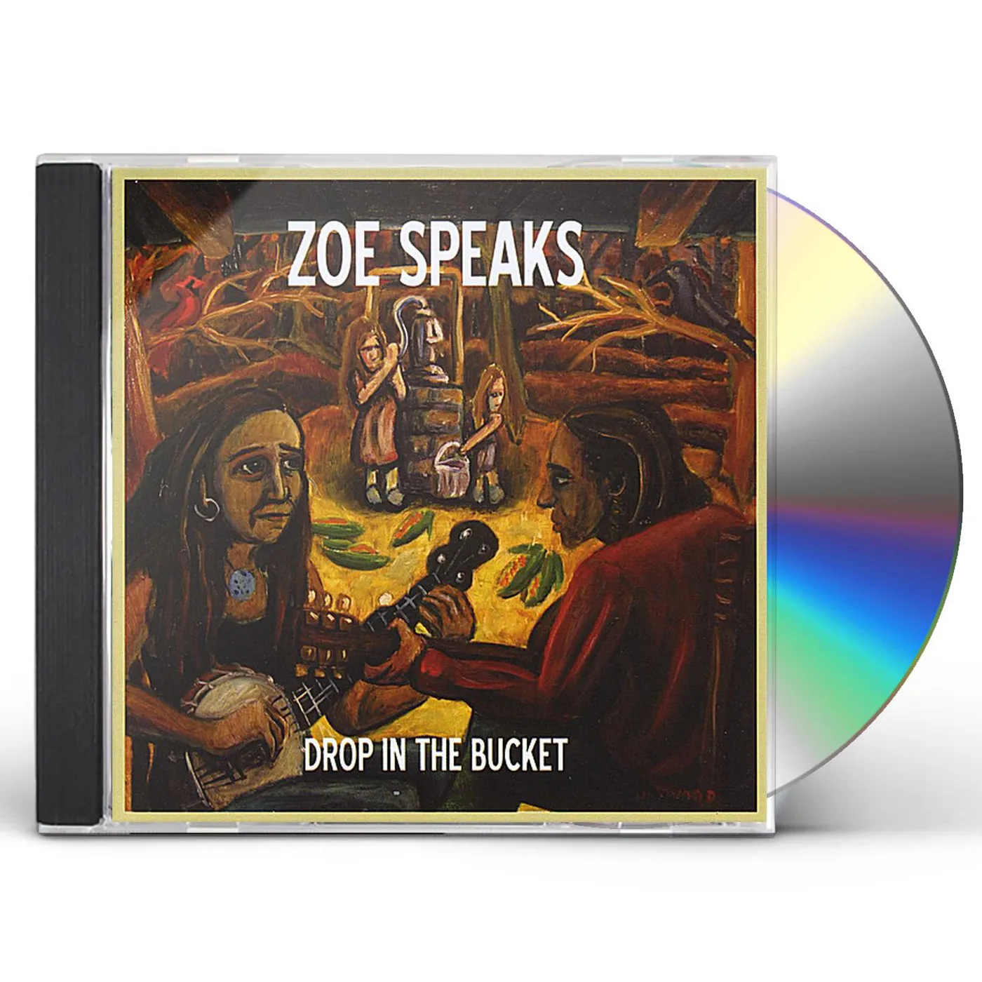 Zoe Speaks DROP IN THE BUCKET CD