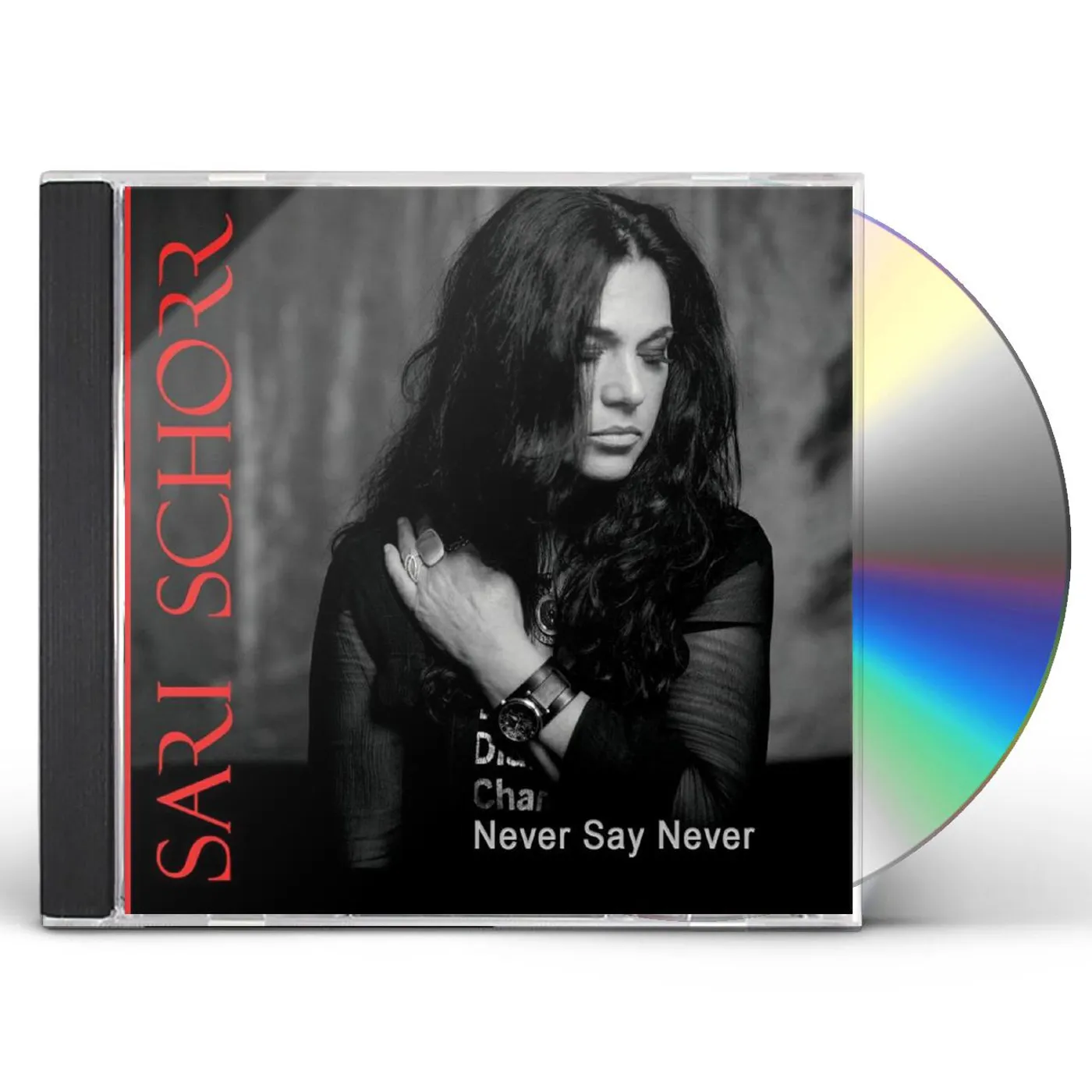 Sari Schorr Never Say Never CD