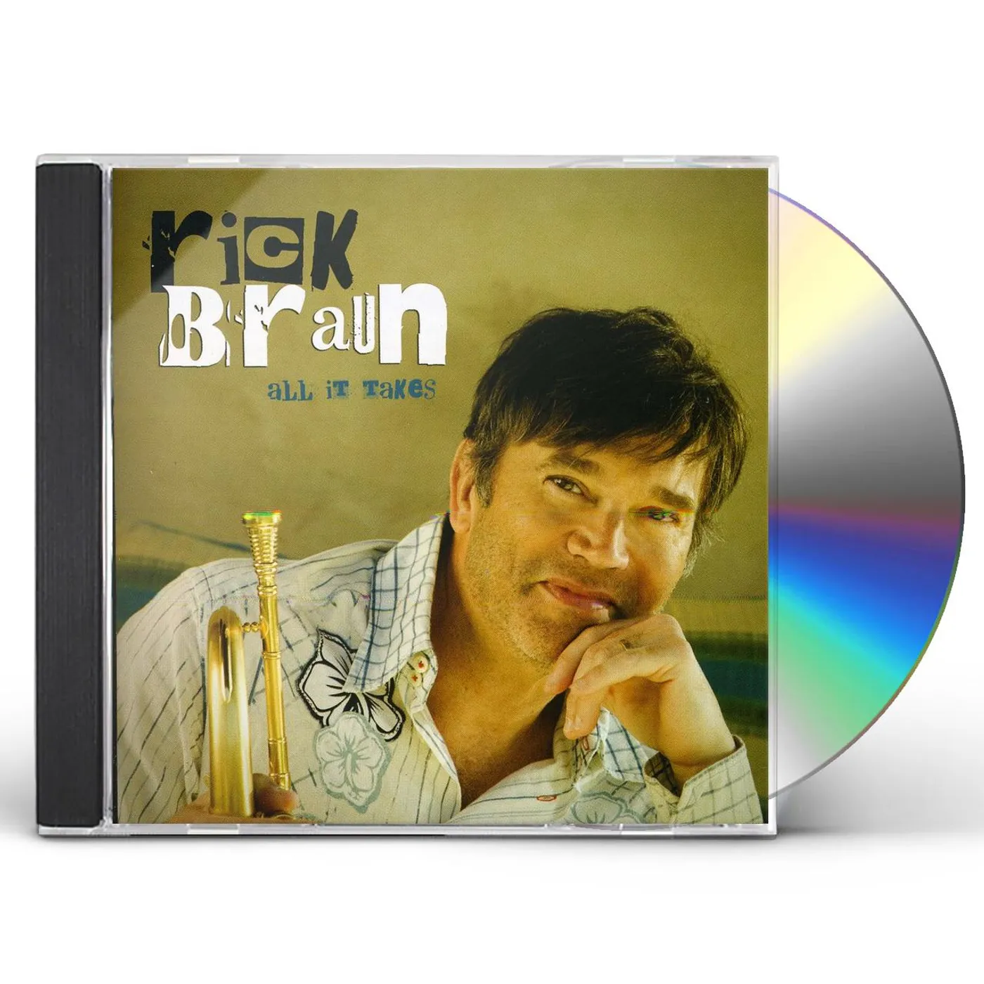 Rick Braun ALL IT TAKES CD
