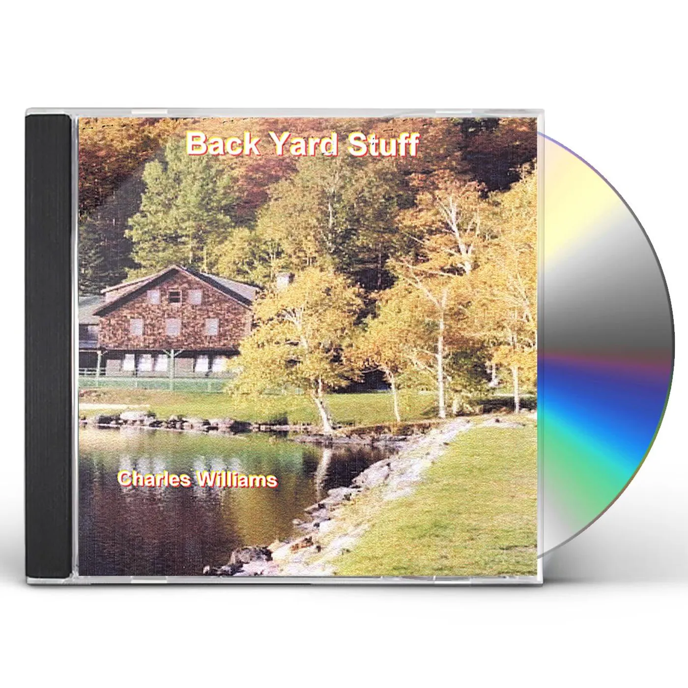 Charles Williams BACK YARD STUFF CD