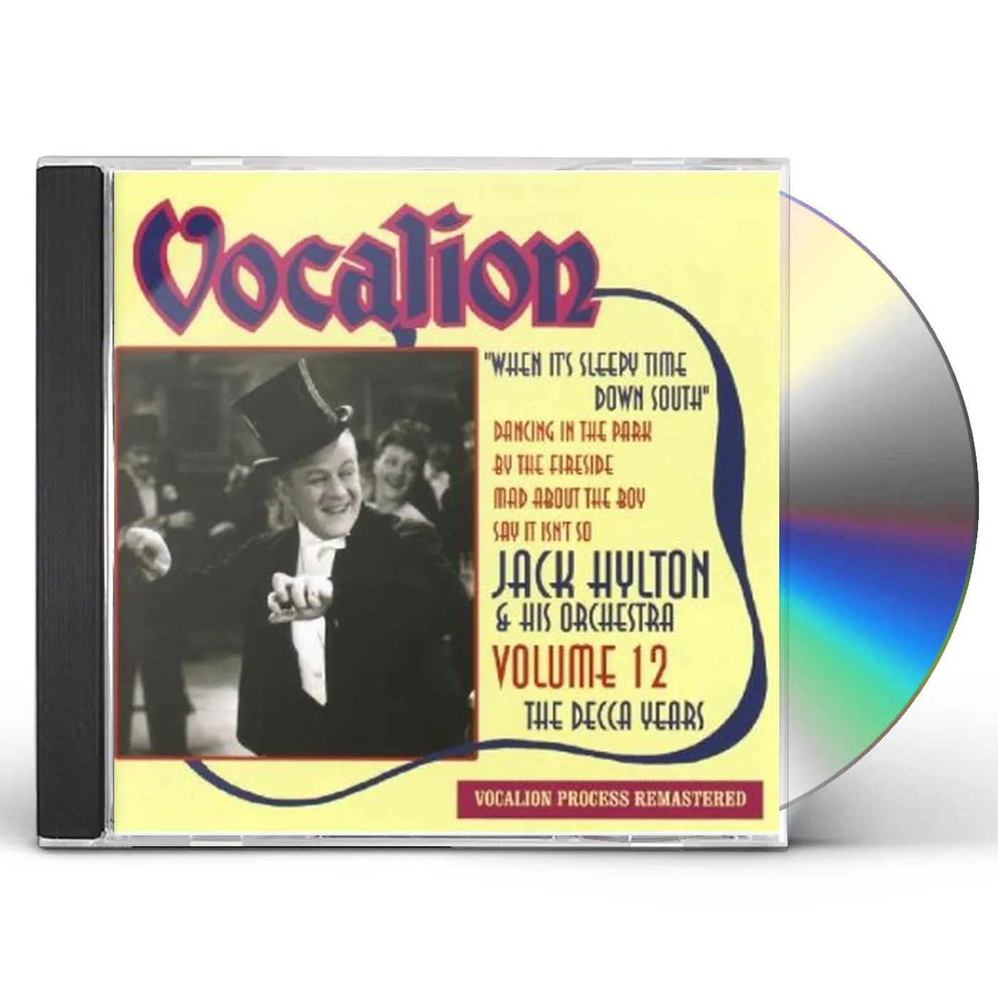 Jack Hylton DECCA YEARS: WHEN IT'S SLEEPY TIME DOWN 12 CD