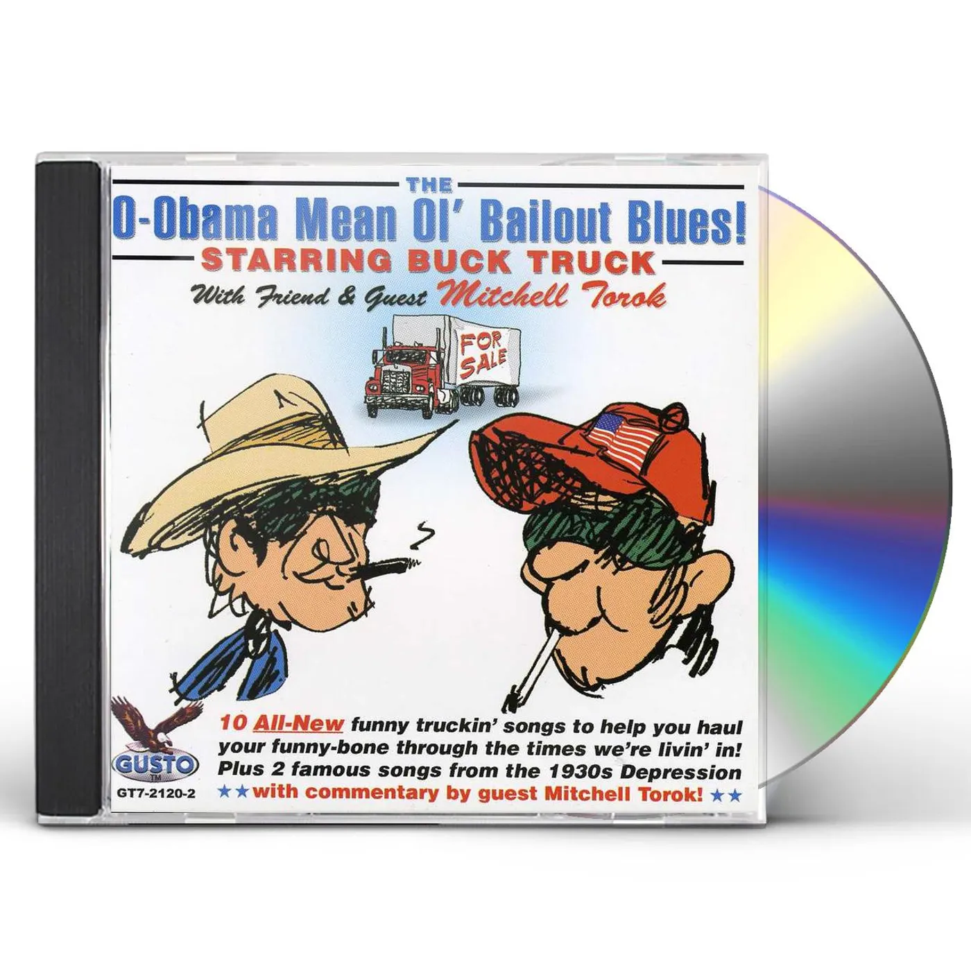 Buck Truck O-OBAMA MEAN OL BAILOUT BLUES CD