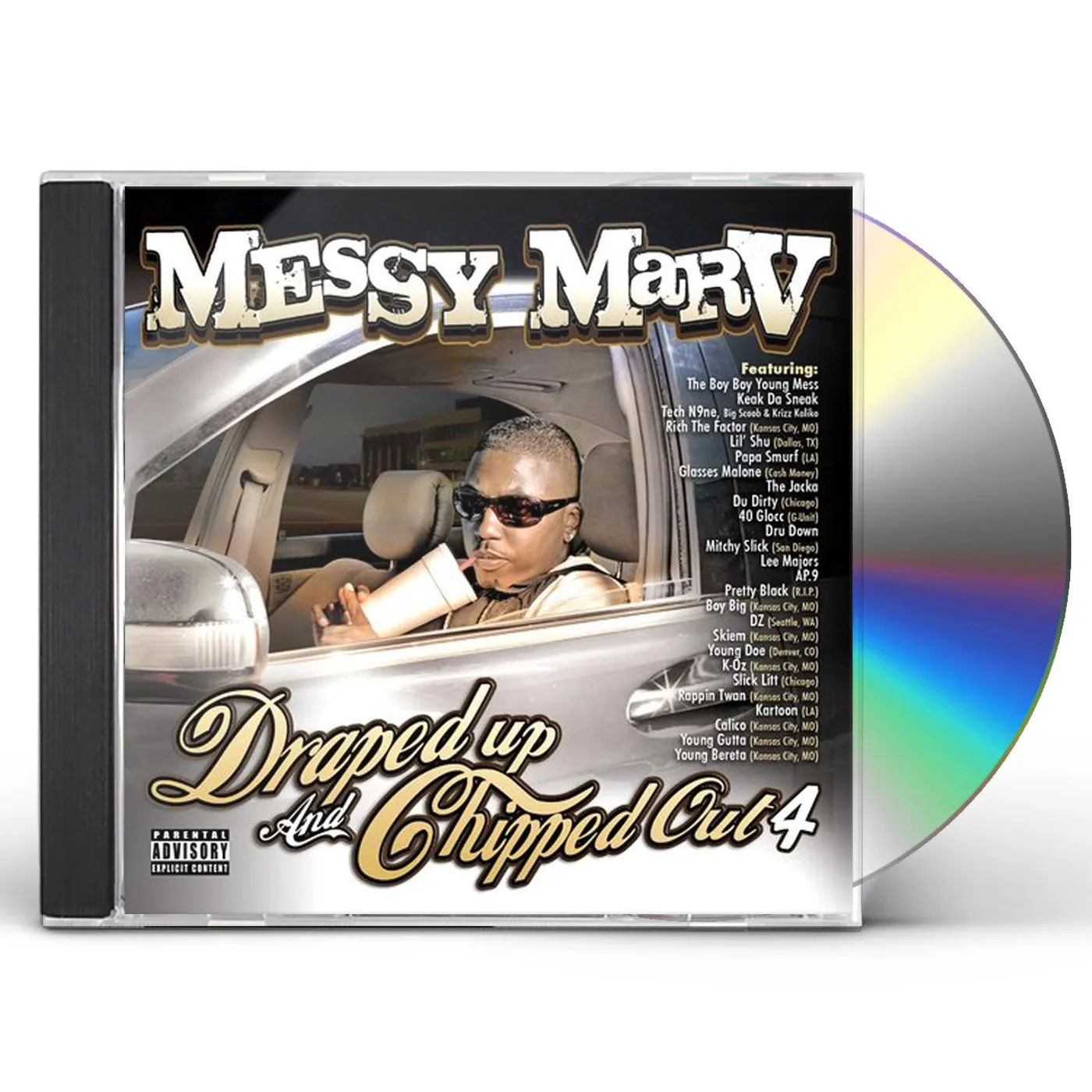 Messy Marv DRAPED UP & CHIPPED OUT 4 CD