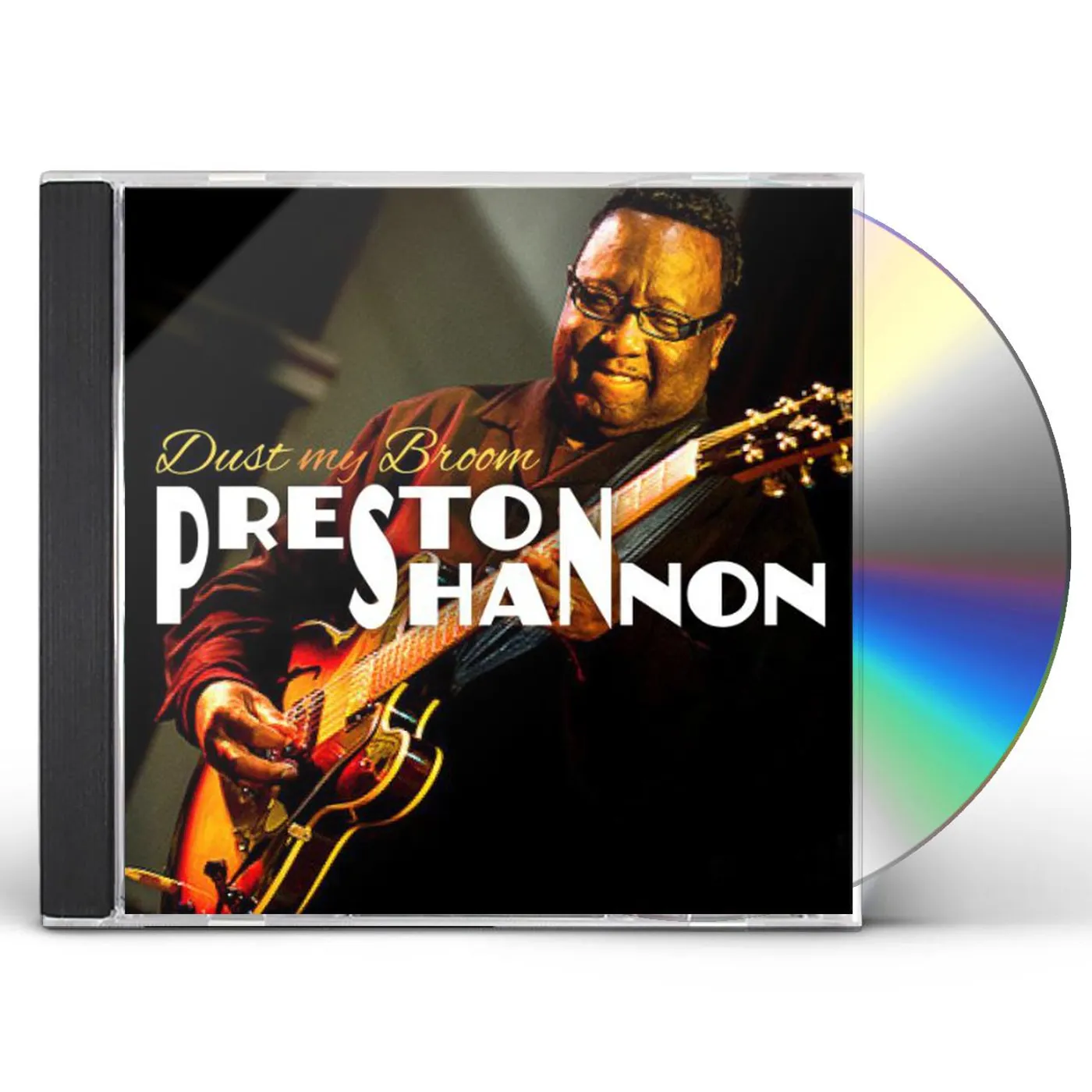 Preston Shannon DUST MY BROOM CD
