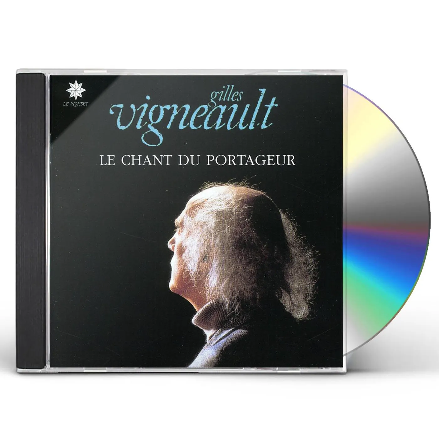 Gilles Vigneault CHANT DU PORTAGEUR CD