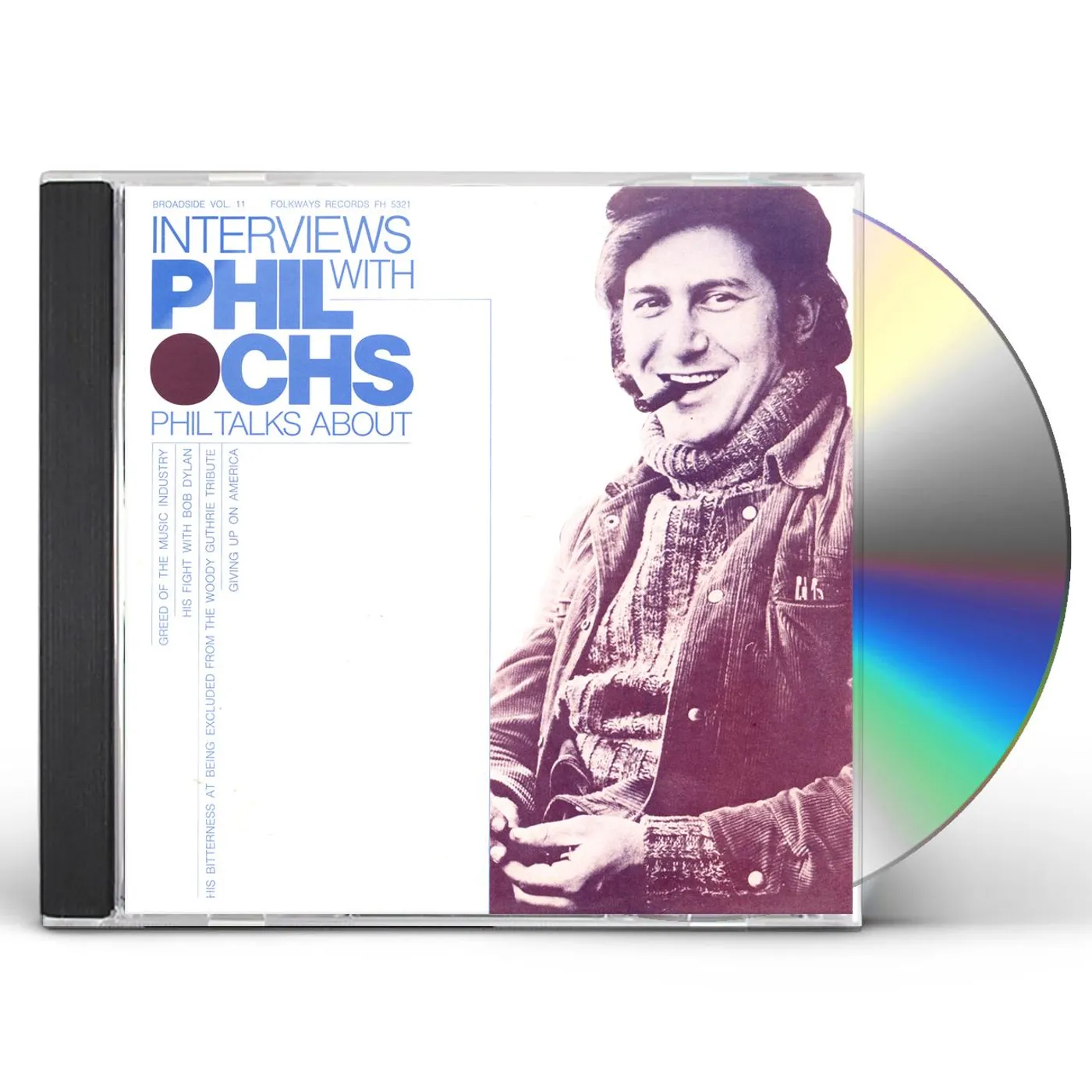 BROADSIDE BALLADS 11: INTERVIEWS WITH PHIL OCHS CD