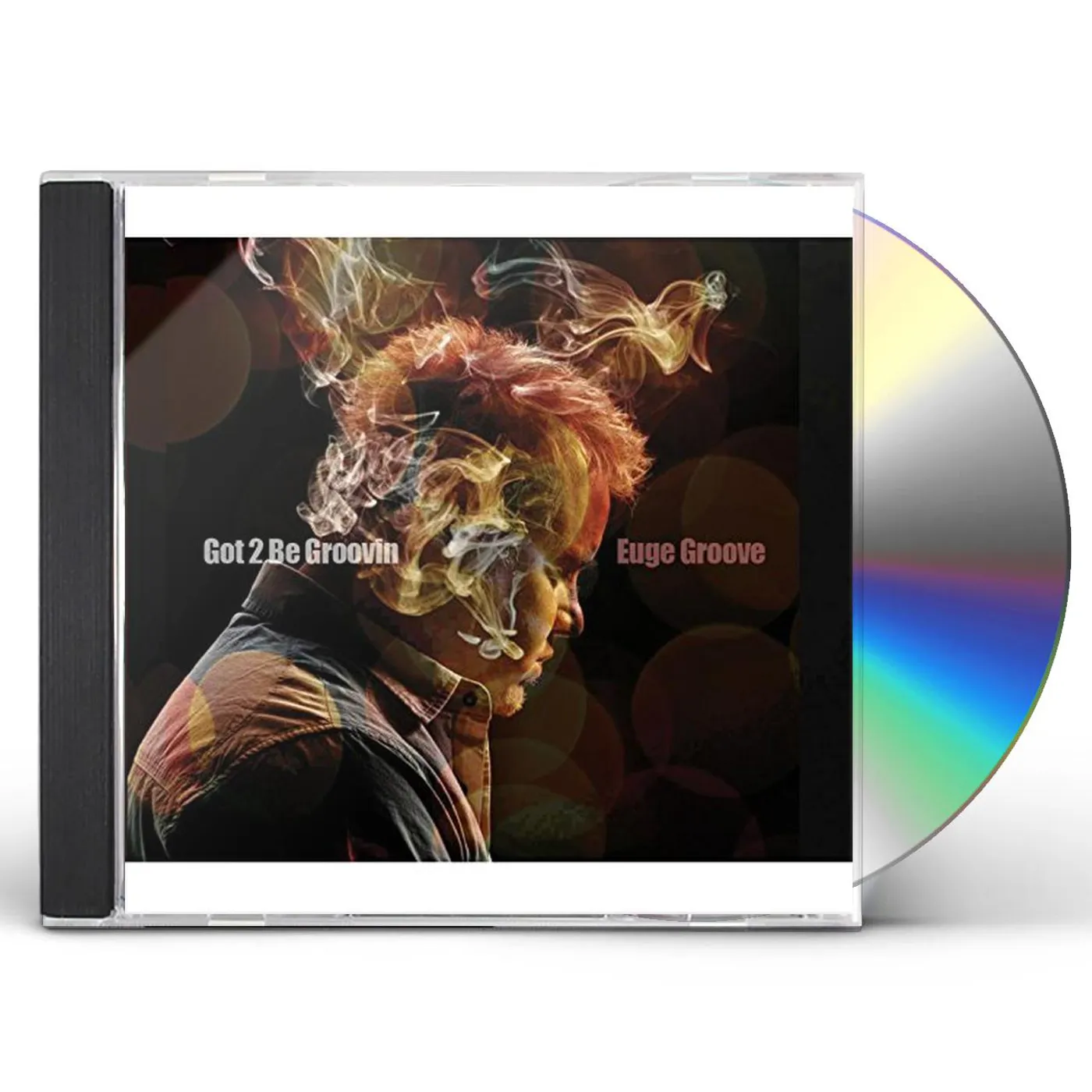 Euge Groove GOT 2 BE GROOVIN CD