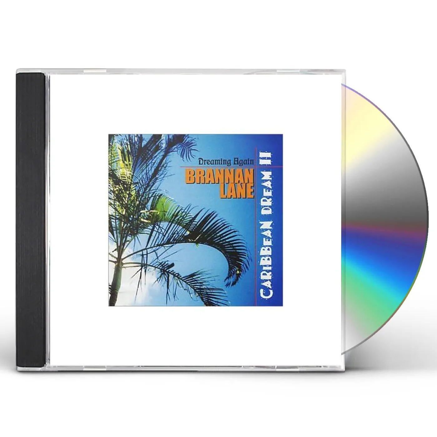 Brannan Lane CARIBBEAN DREAM II DREAMING AGAIN WORLD MUSIC CD