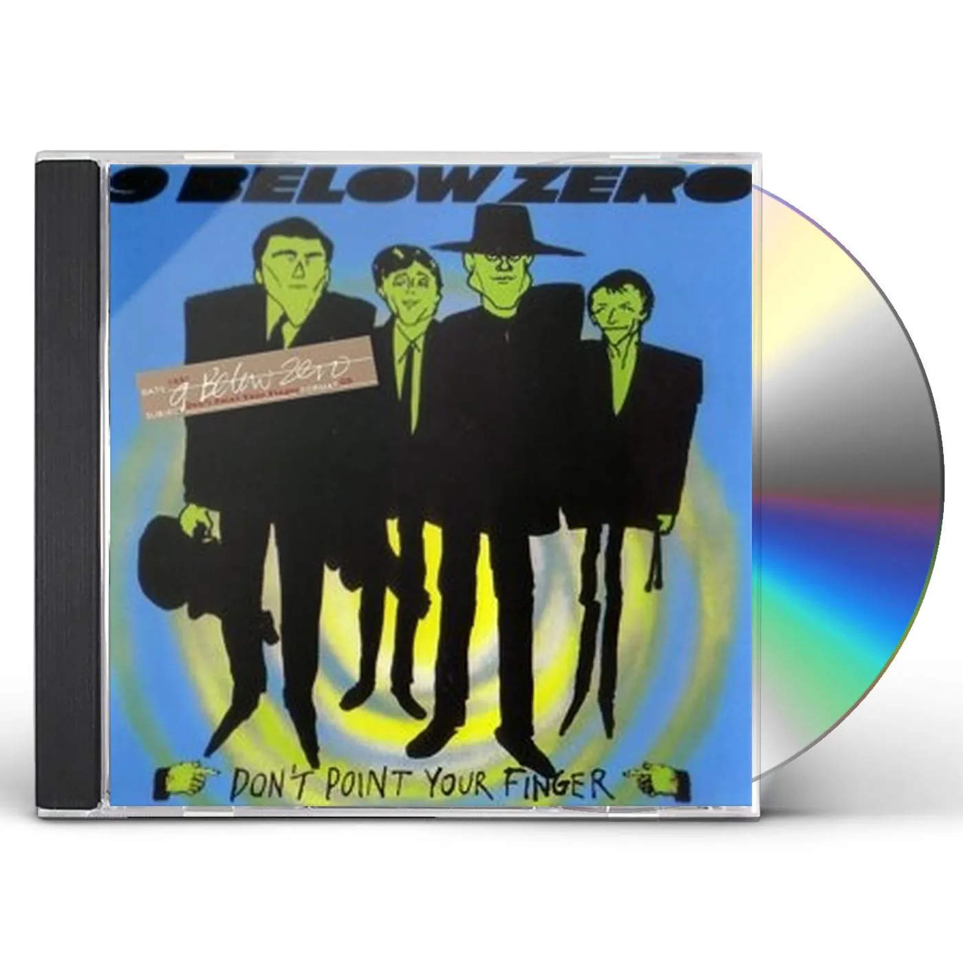 Nine Below Zero DON'T POINT YOUR FINGER (RE-PRESENTS) CD