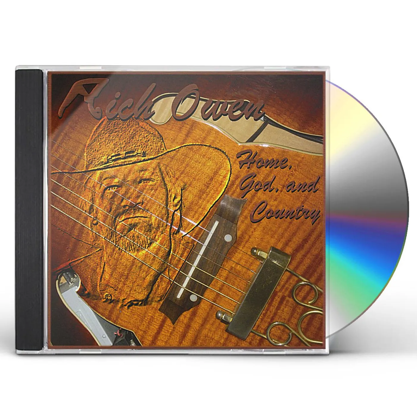 Rich Owen HOME GOD & COUNTRY CD