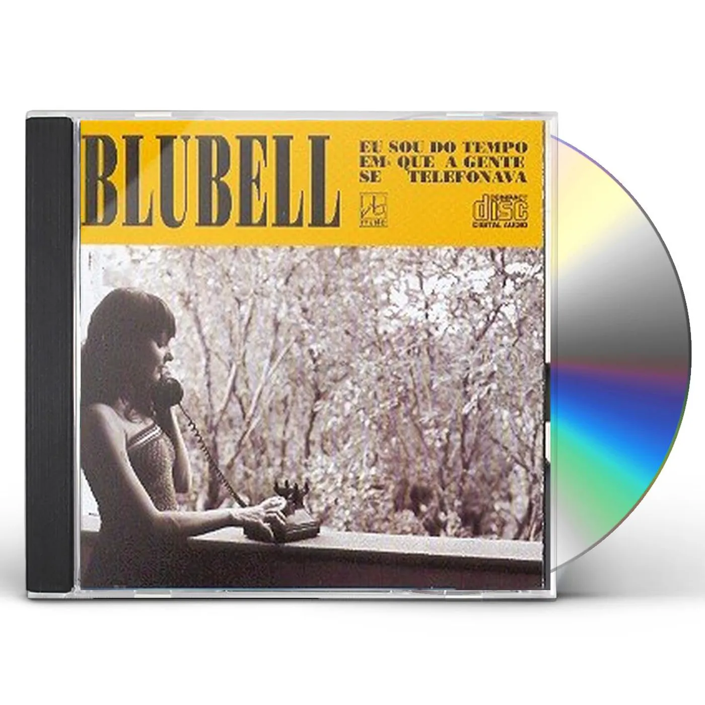 Blubell EU SOU DO TEMPO EM QUE A GENTE SE TELEFONAVA CD
