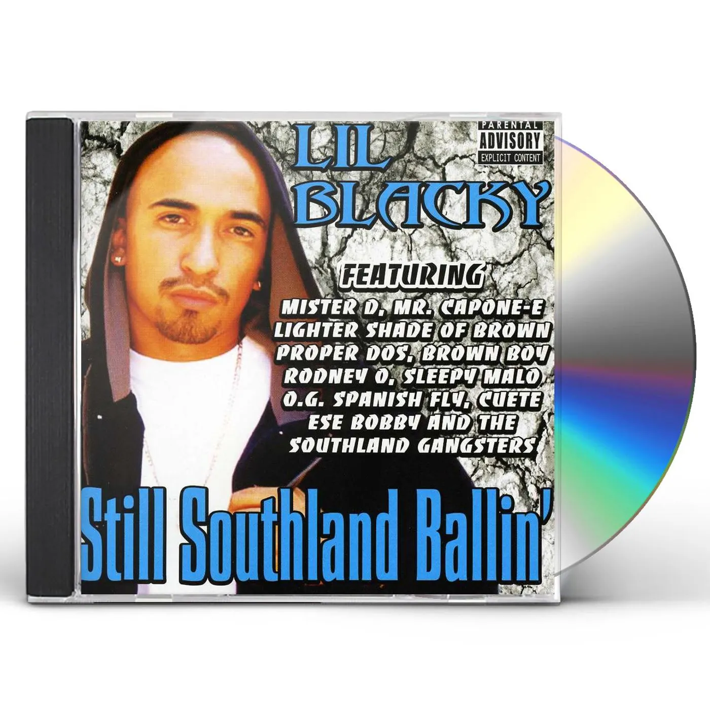 Lil Blacky STILL SOUTHLAND BALLIN CD