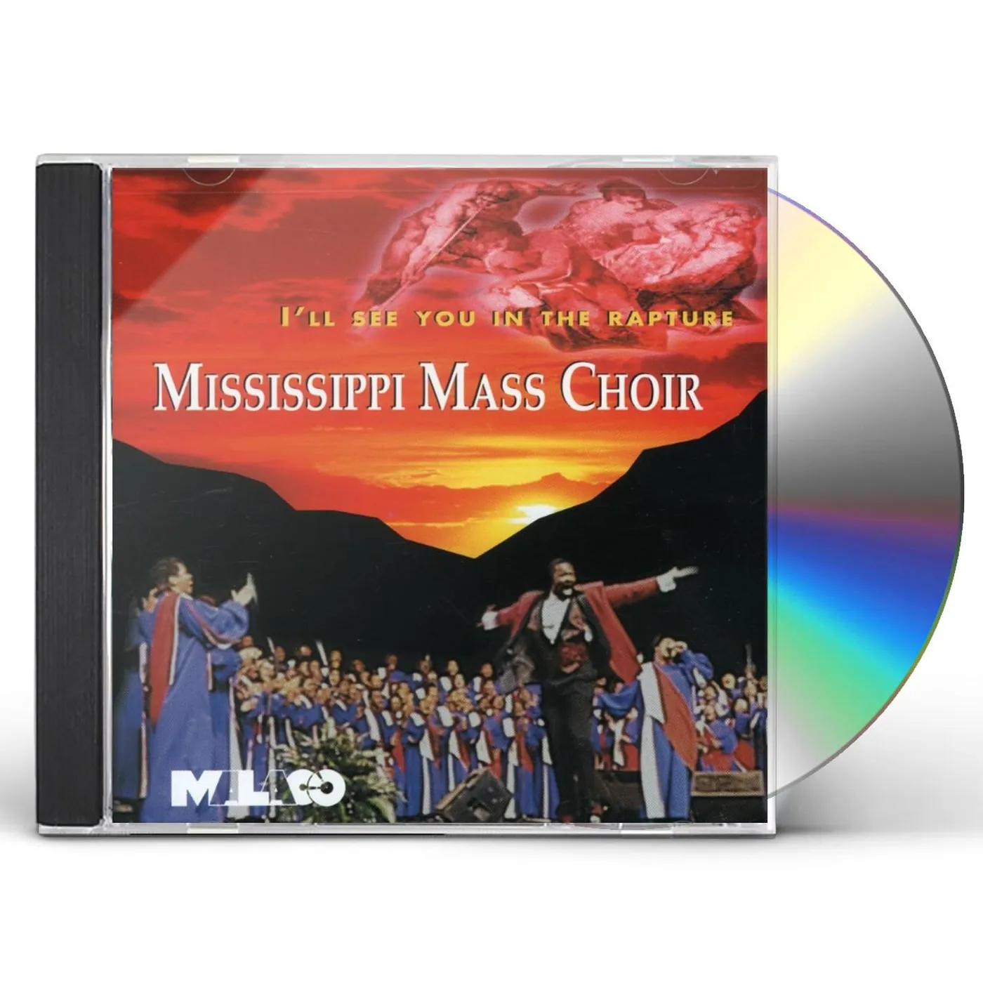 Mississippi Mass Choir I'LL SEE YOU IN THE RAPTURE CD
